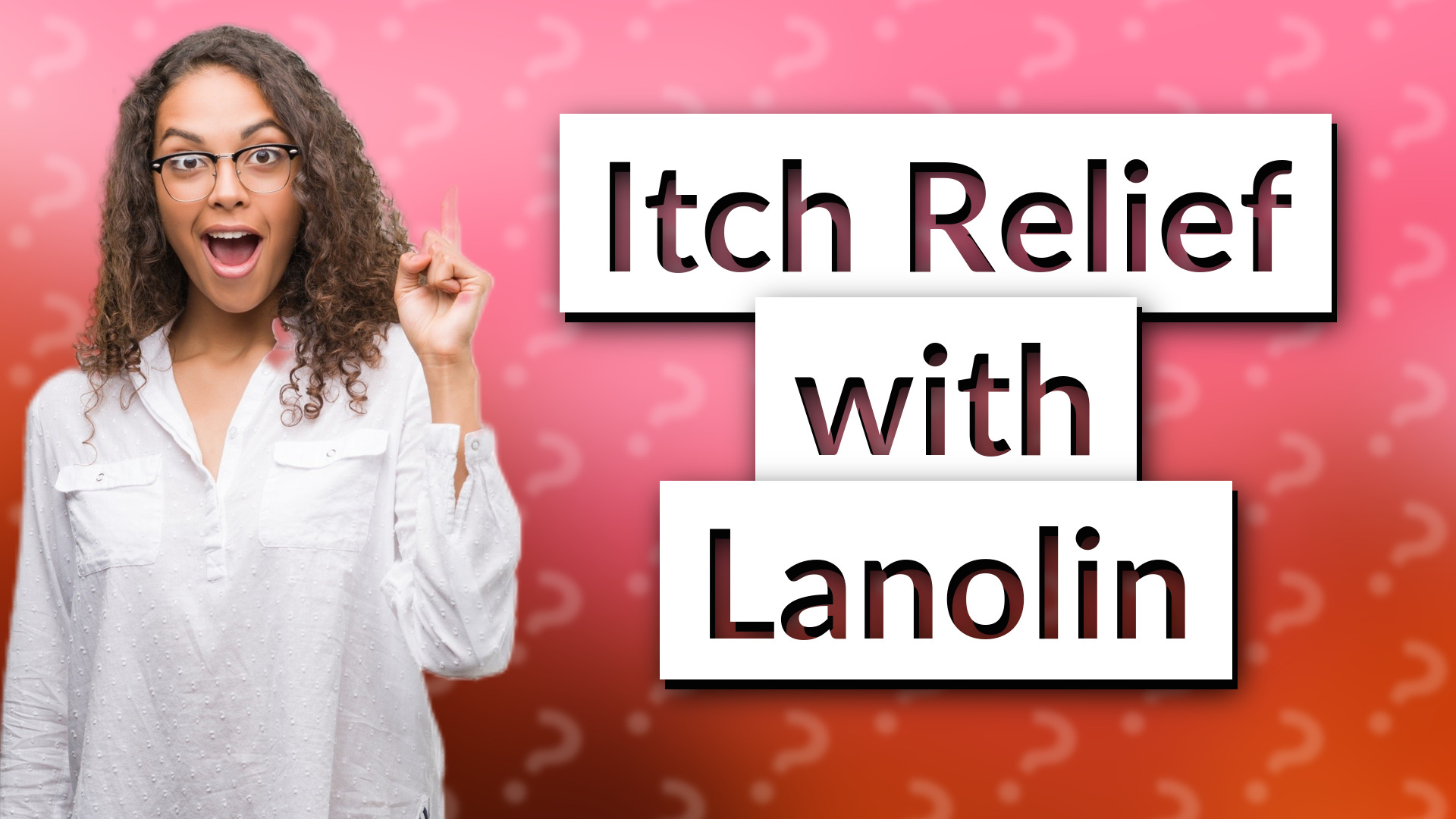 Itch Relief with Lanolin