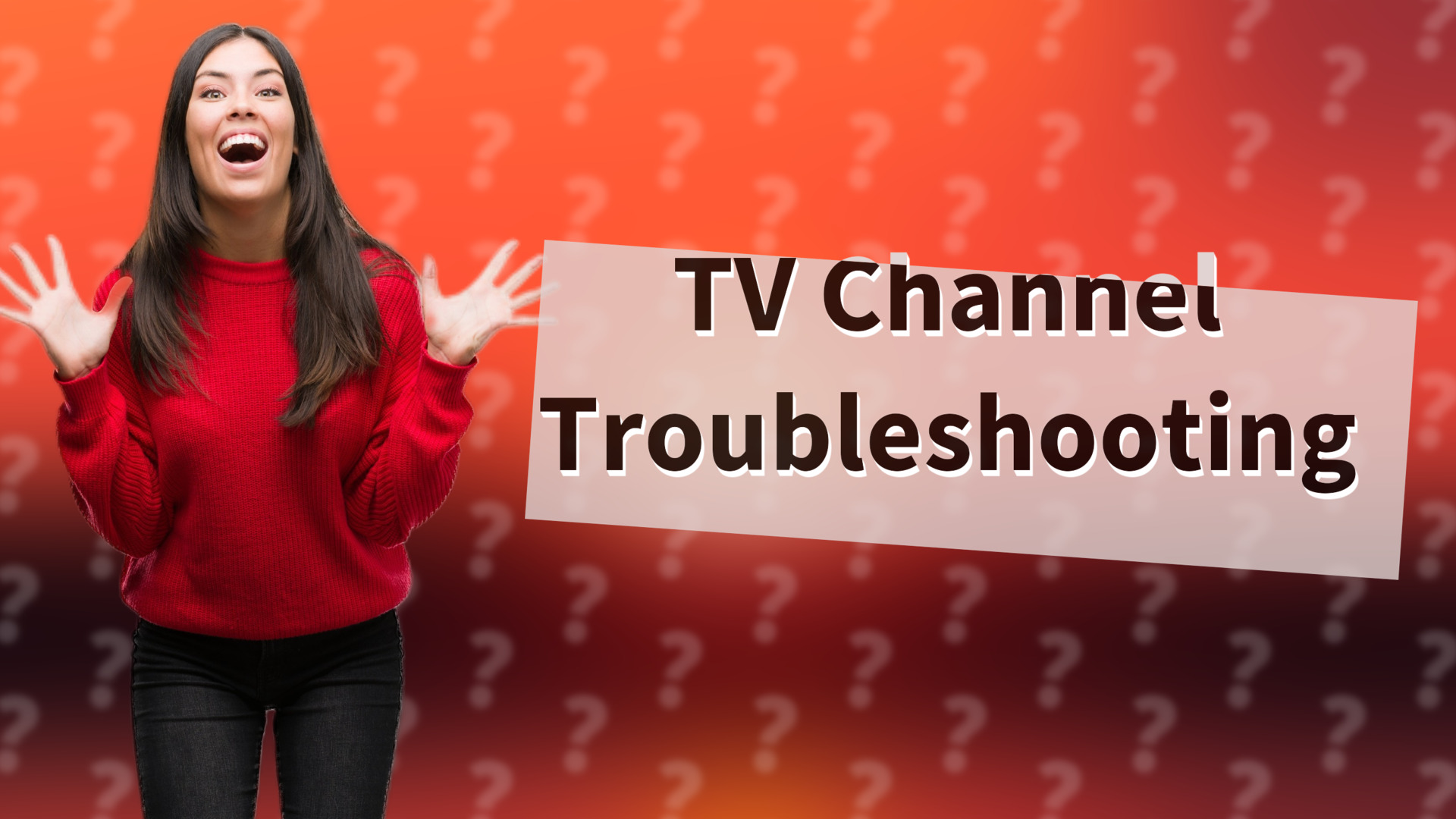 TV Channel Troubleshooting