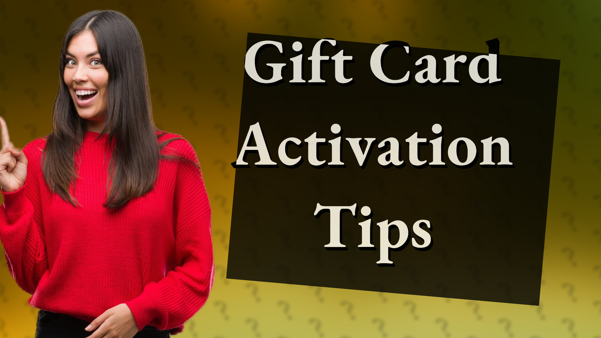 Gift Card Activation Tips
