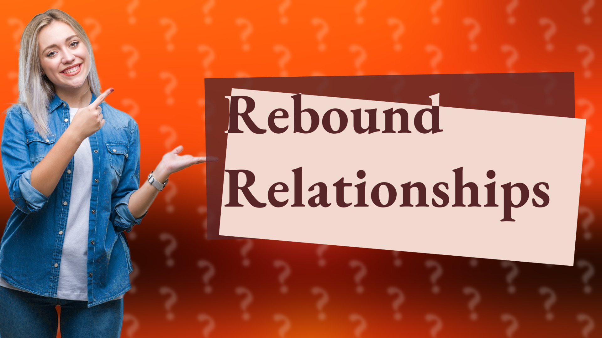 Rebound Relationships