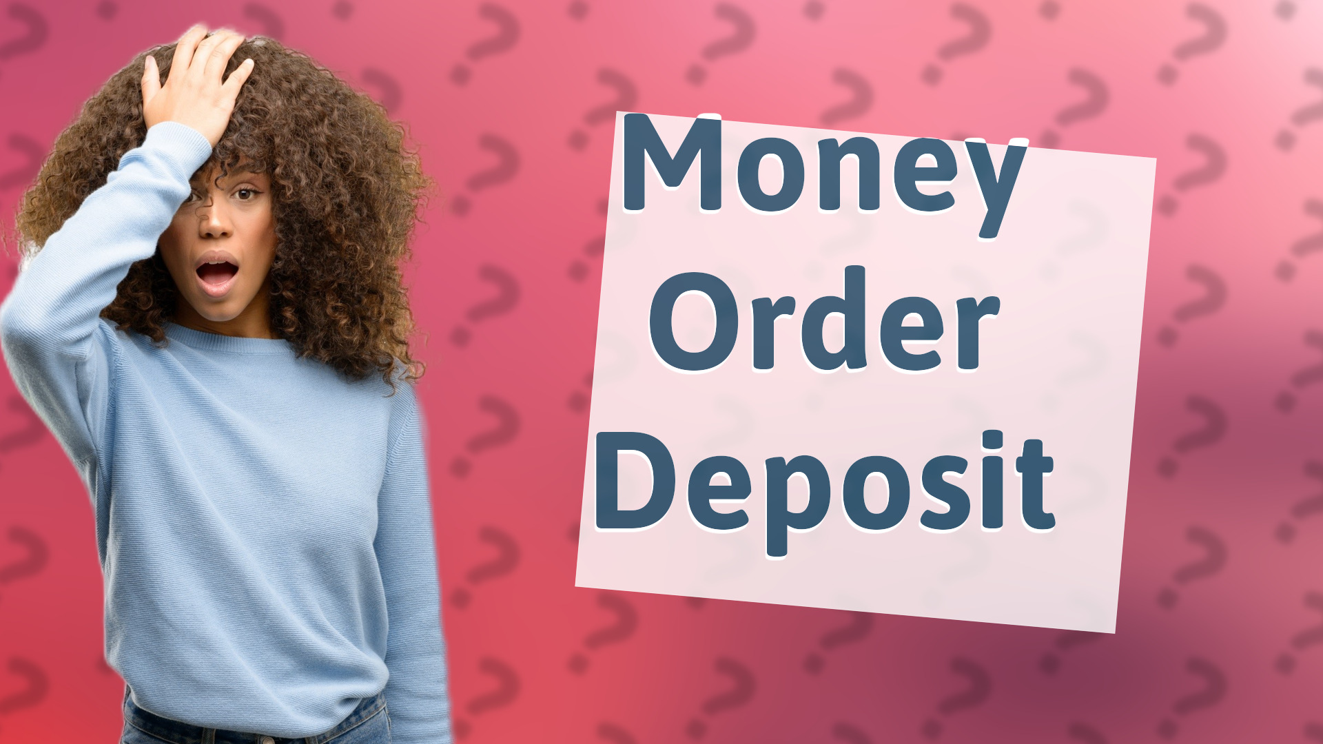 Money Order Deposit