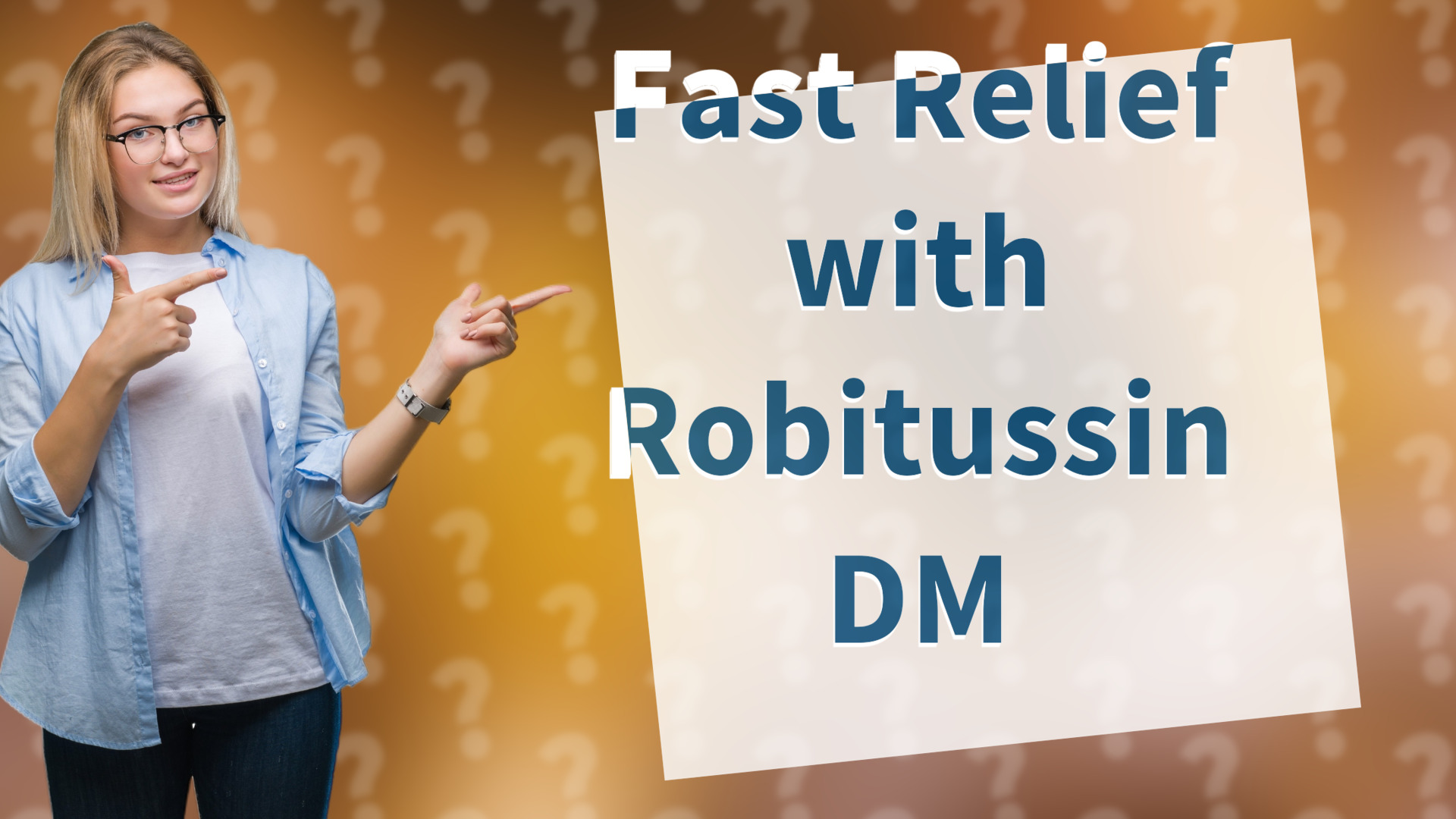 Fast Relief with Robitussin DM