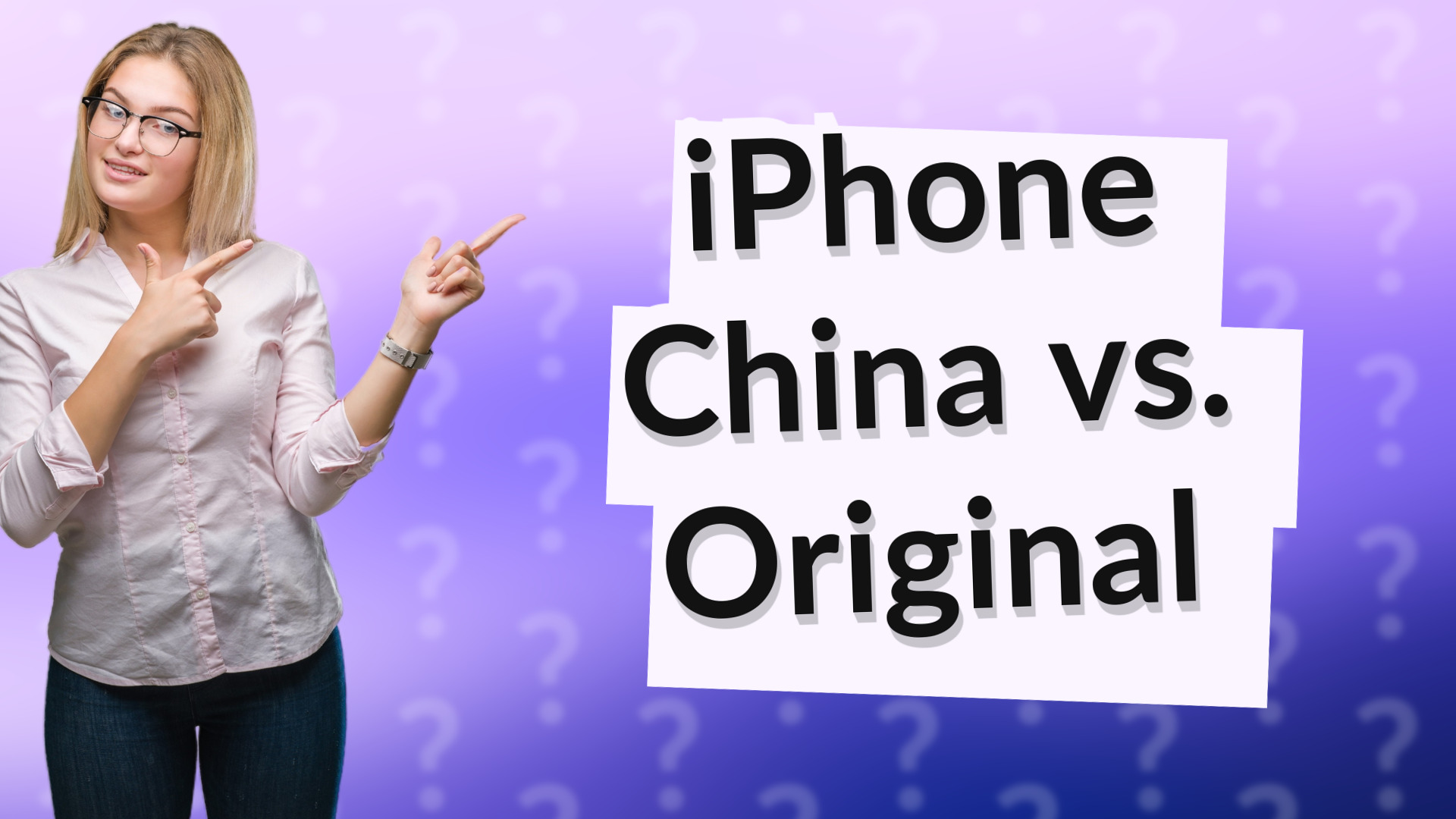 iPhone China vs. Original