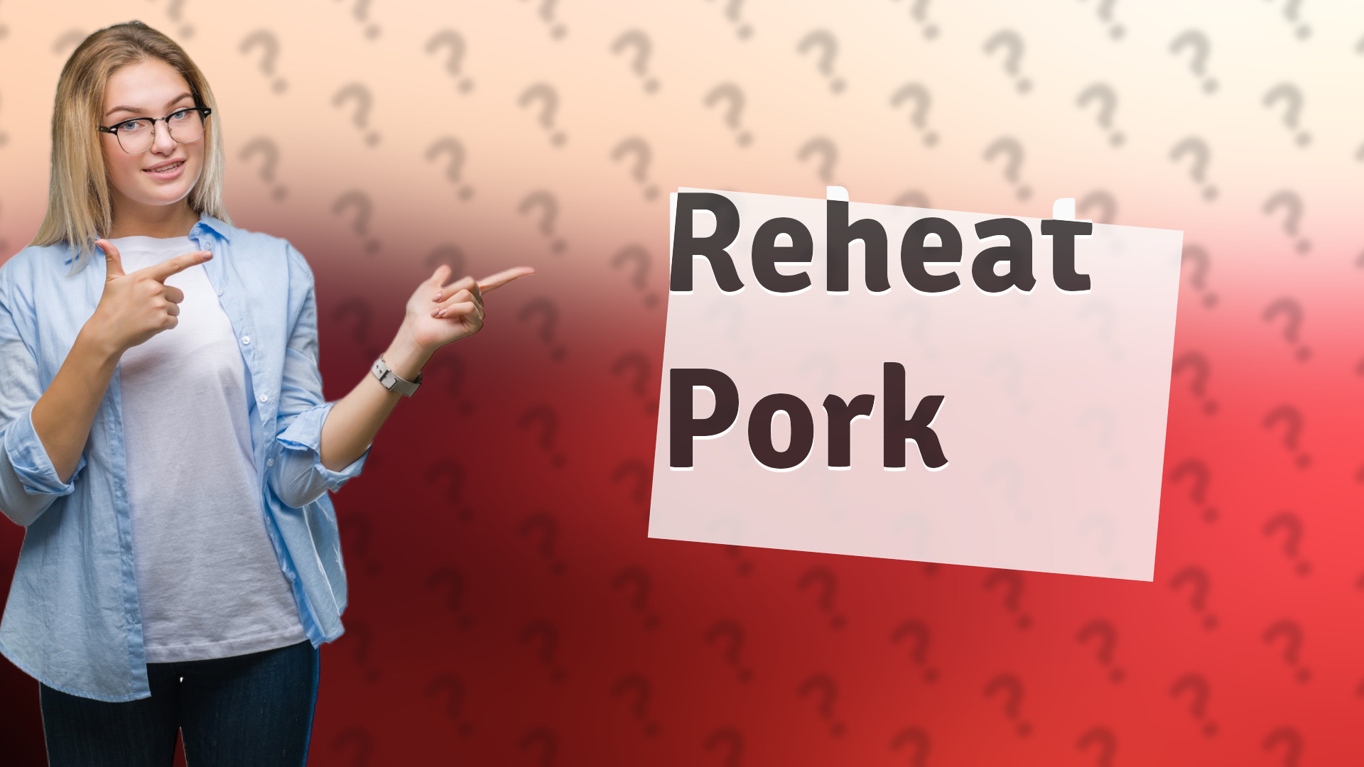 Reheat Pork