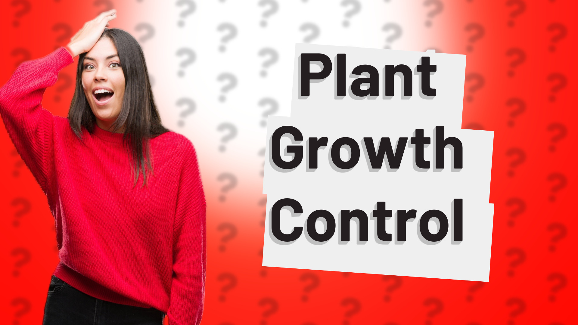 Plant Growth Control