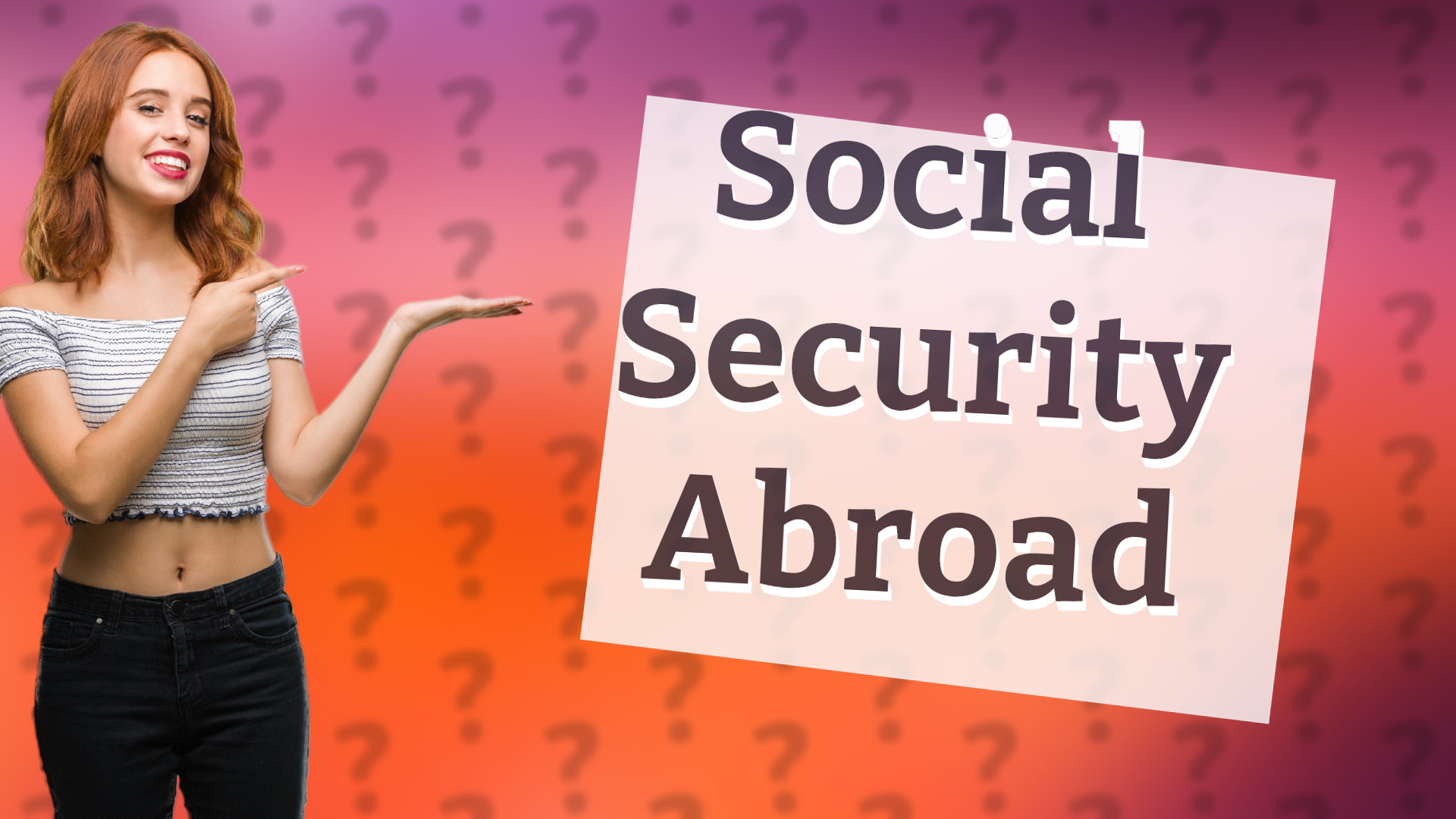 Social Security Abroad