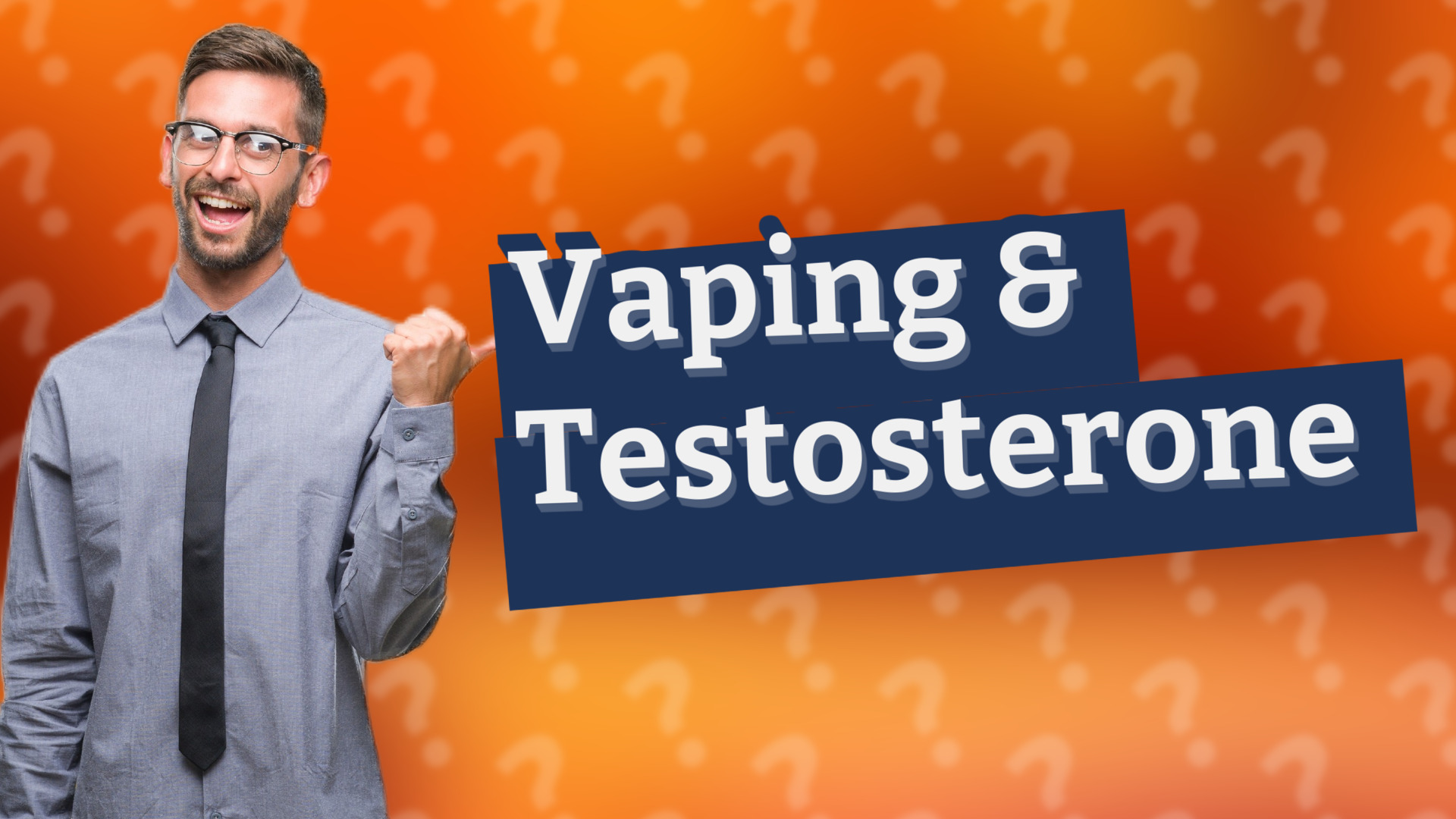Vaping & Testosterone