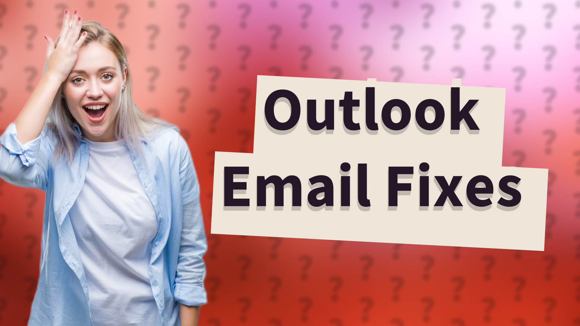 Outlook Email Fixes