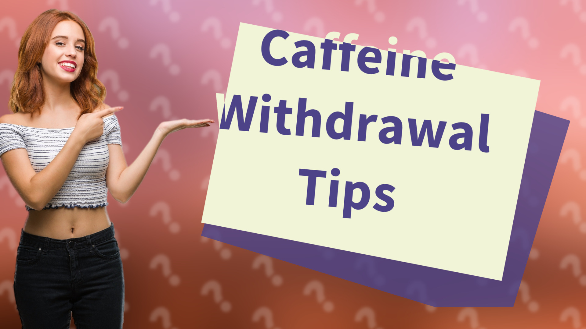 Caffeine Withdrawal Tips