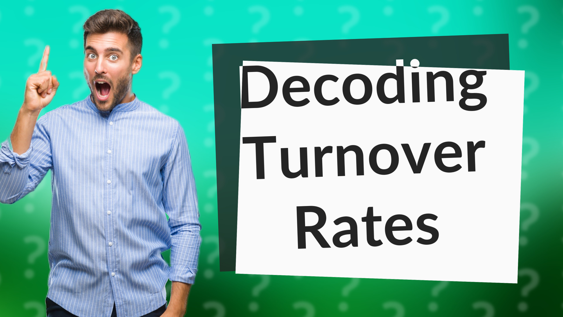 Decoding Turnover Rates