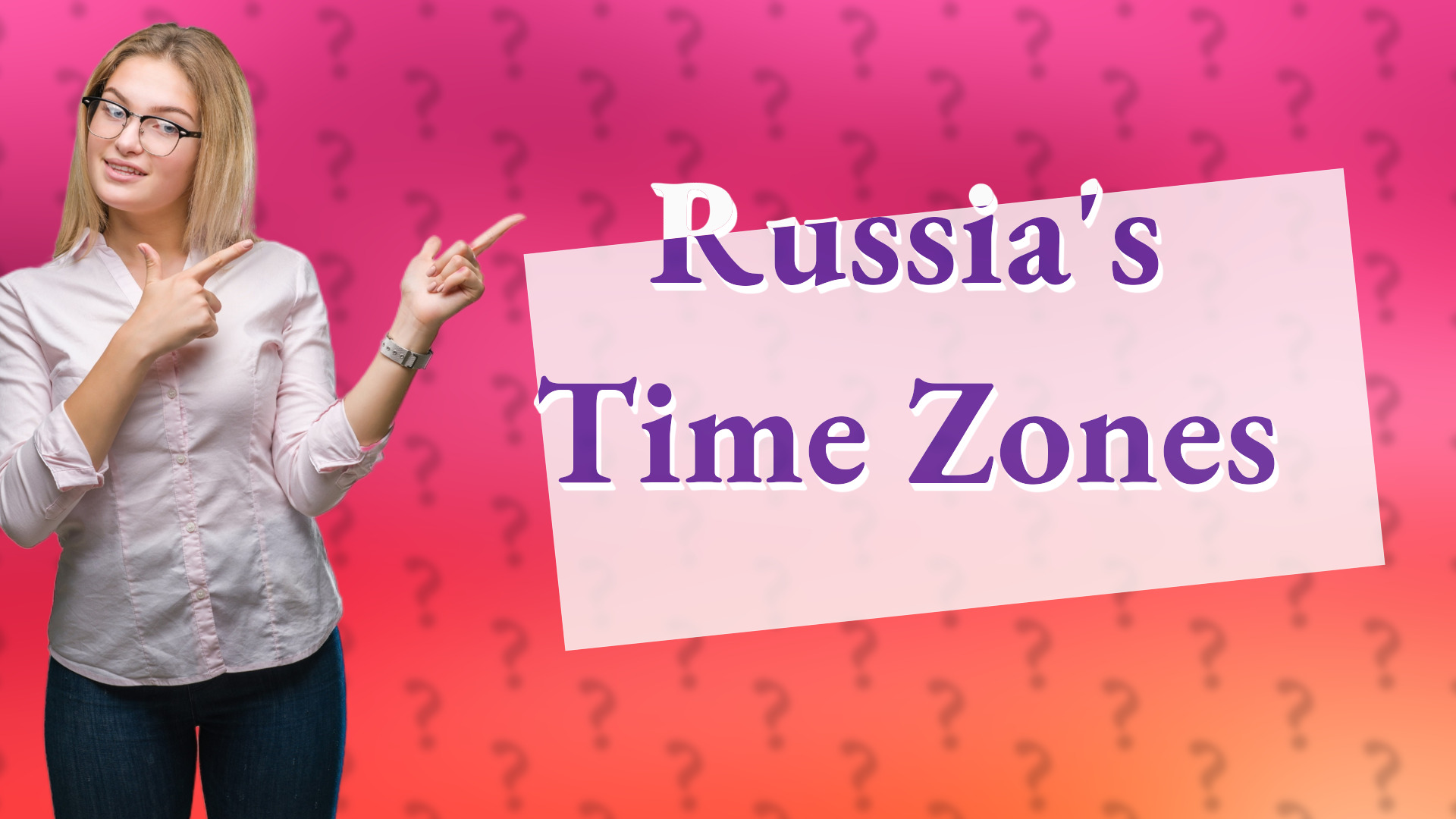 Russia's Time Zones