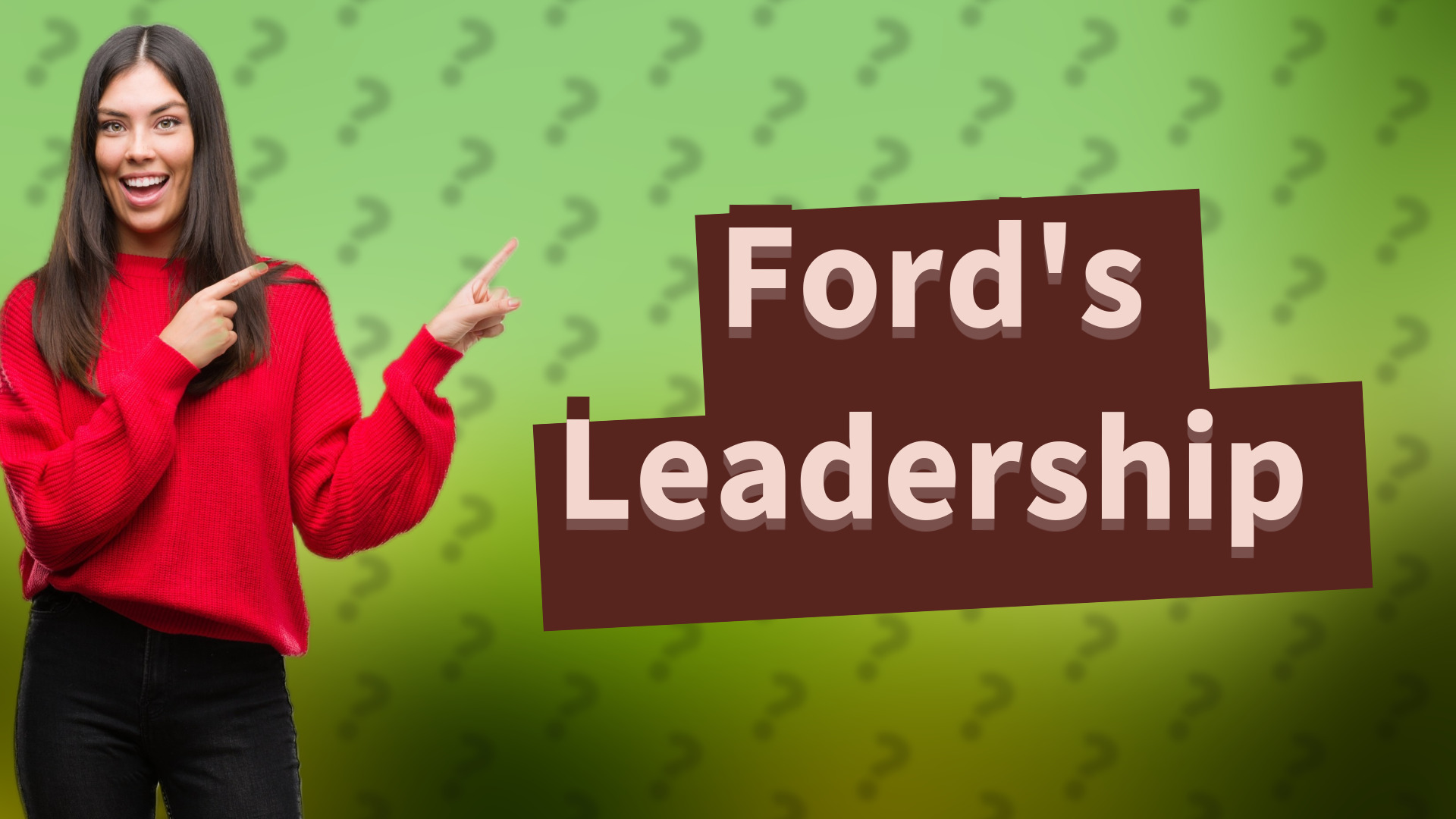 Ford's Leadership