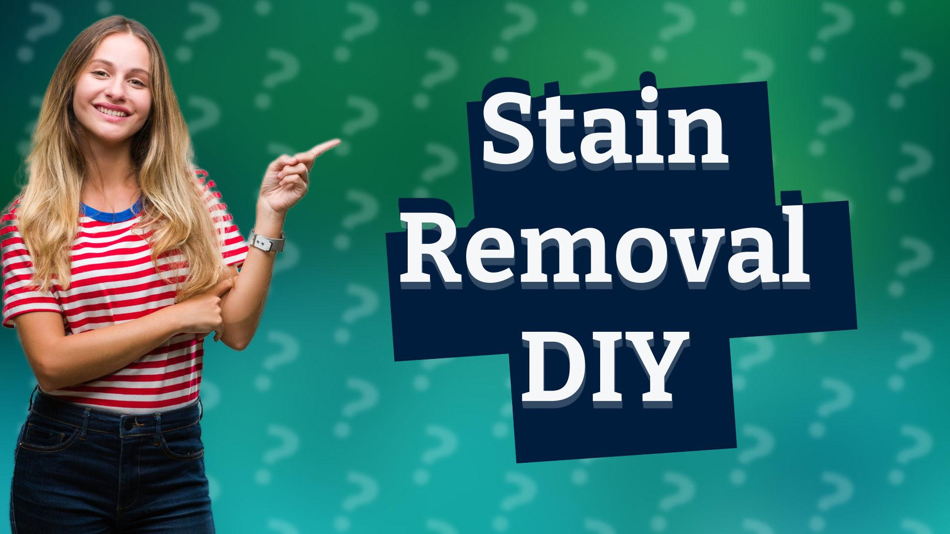 Stain Removal DIY