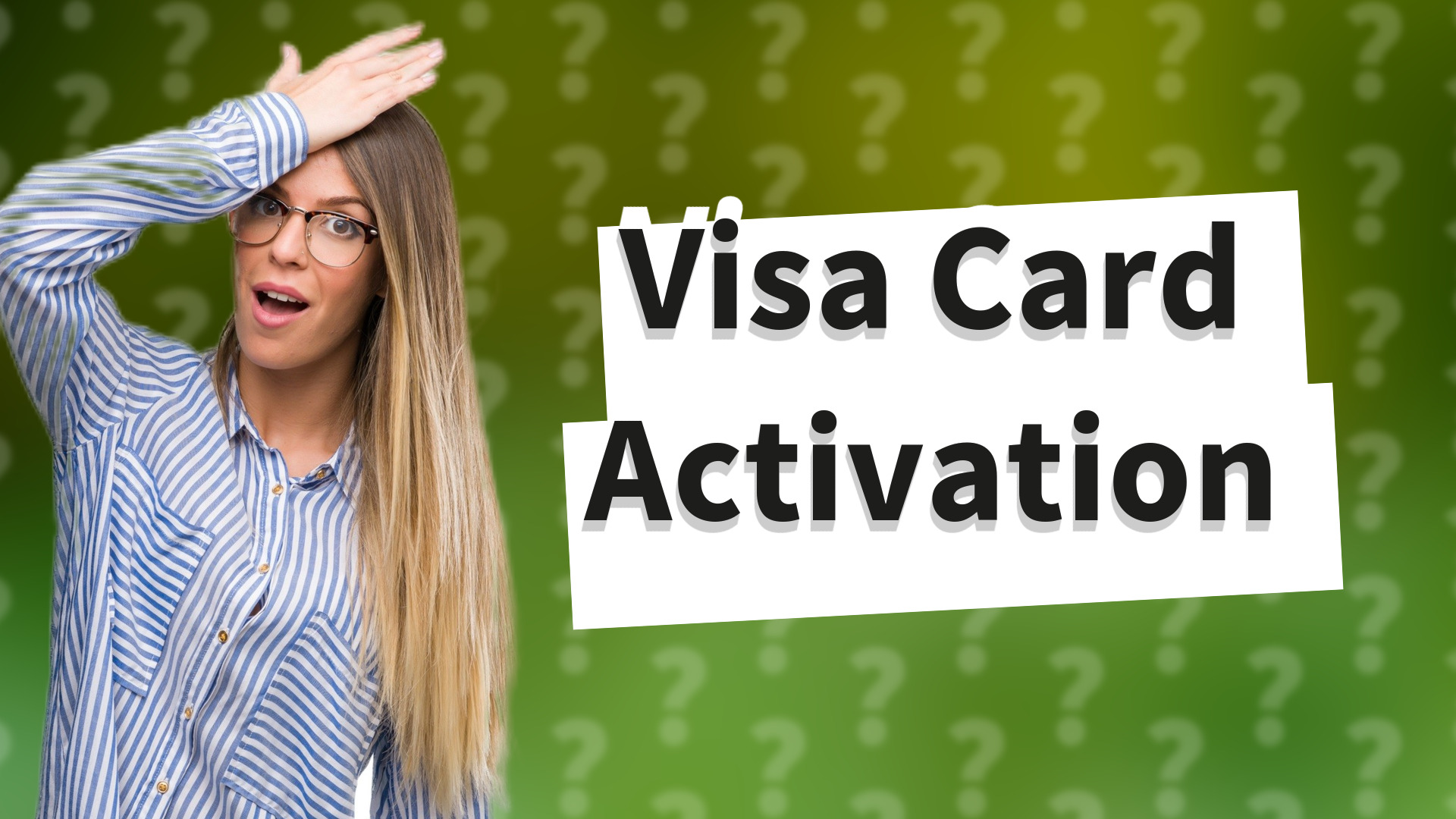 Visa Card Activation