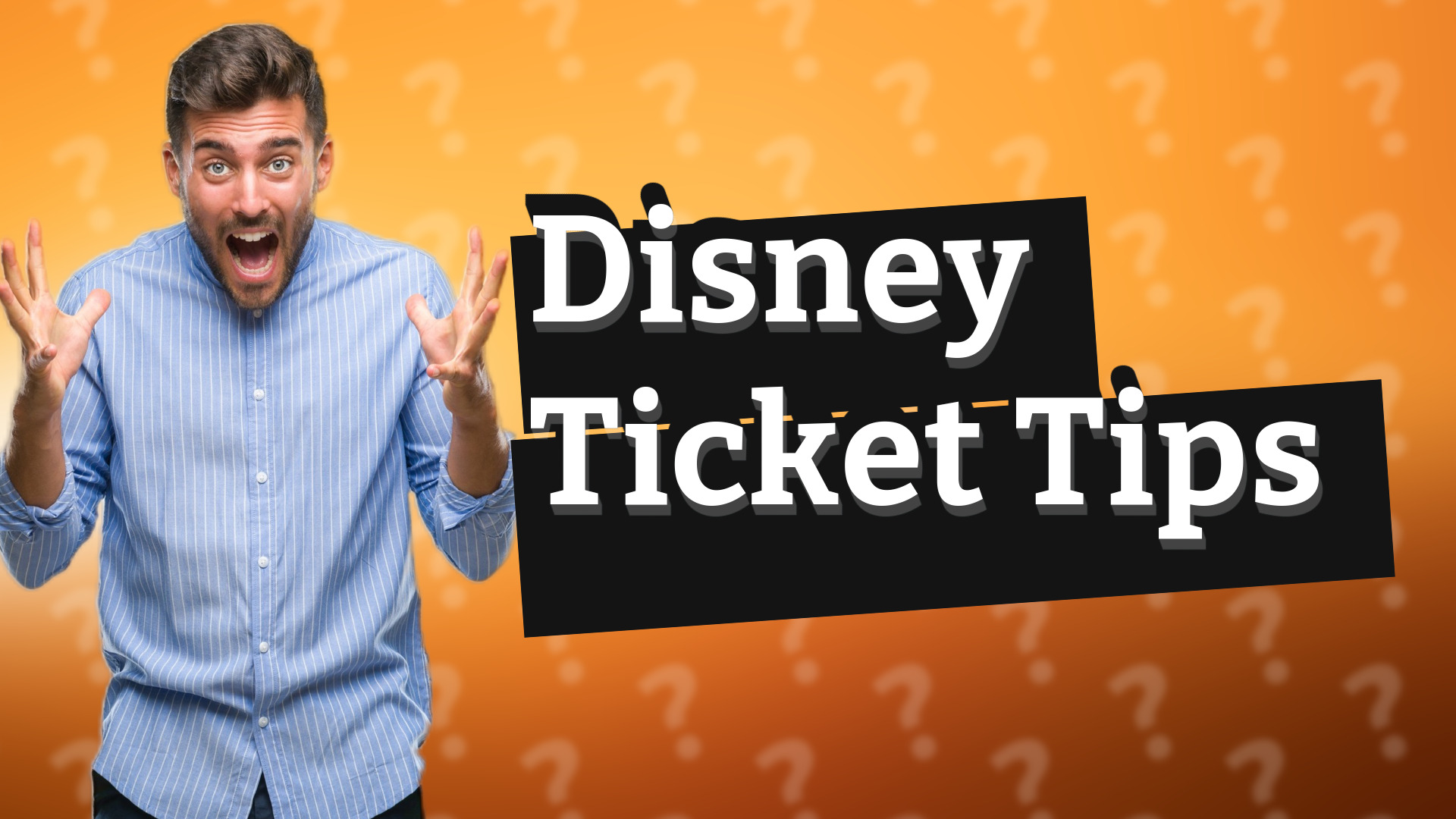 Disney Ticket Tips