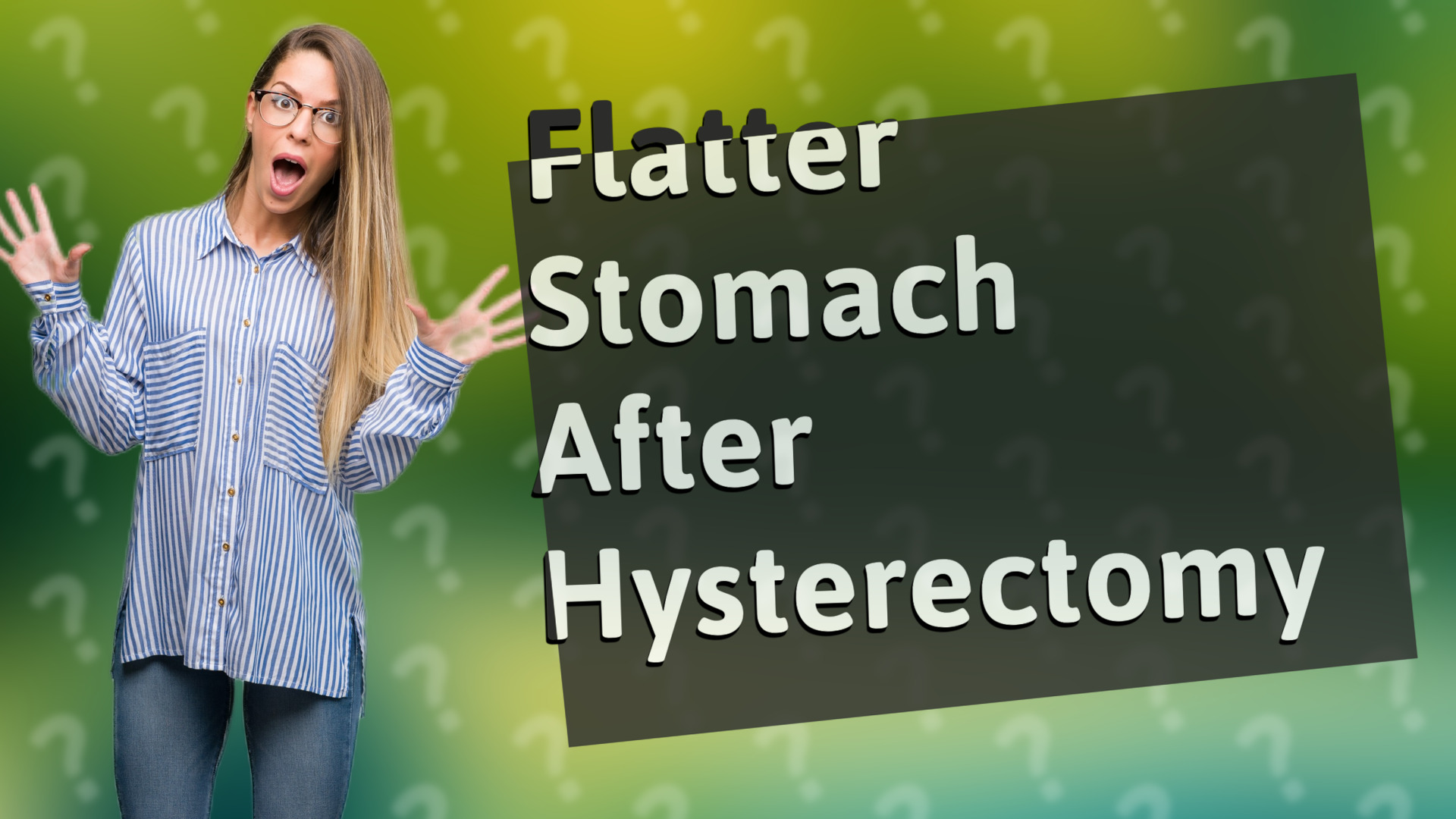 Flatter Stomach After Hysterectomy