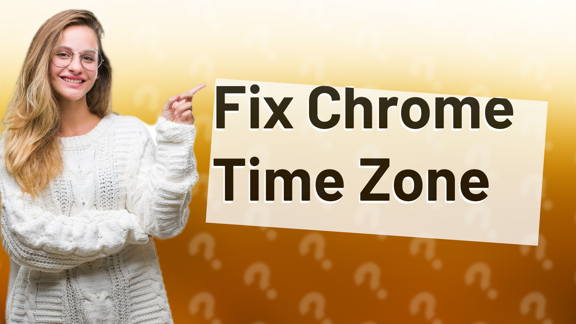 Fix Chrome Time Zone