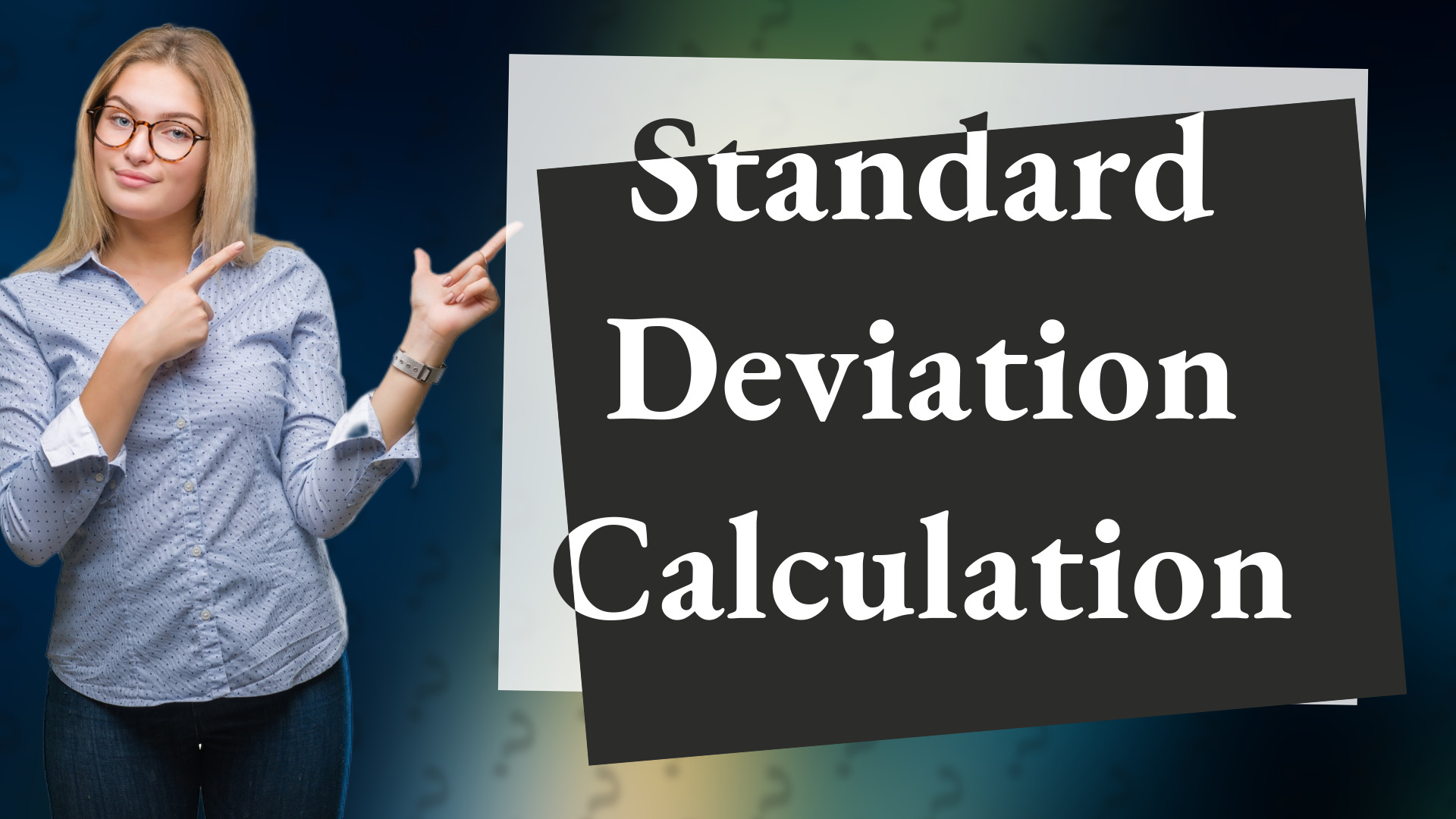 Standard Deviation Calculation