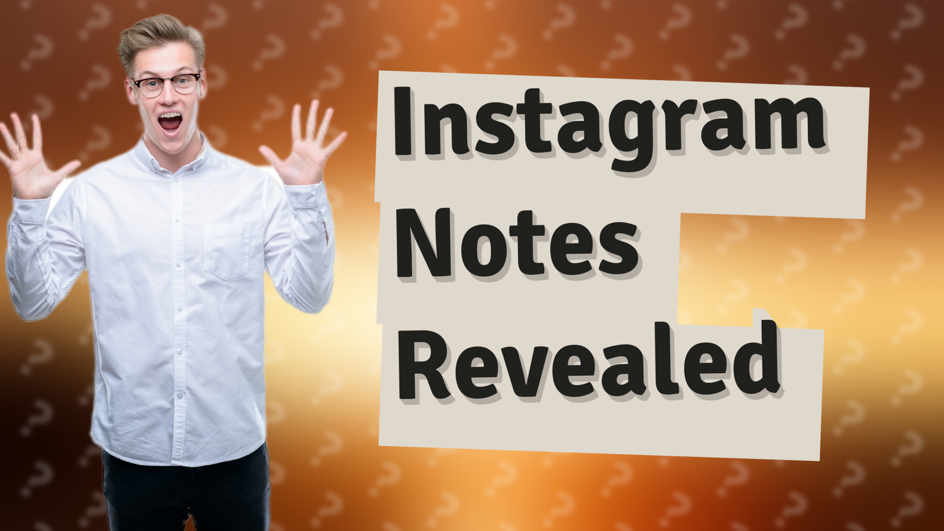 Instagram Notes Revealed