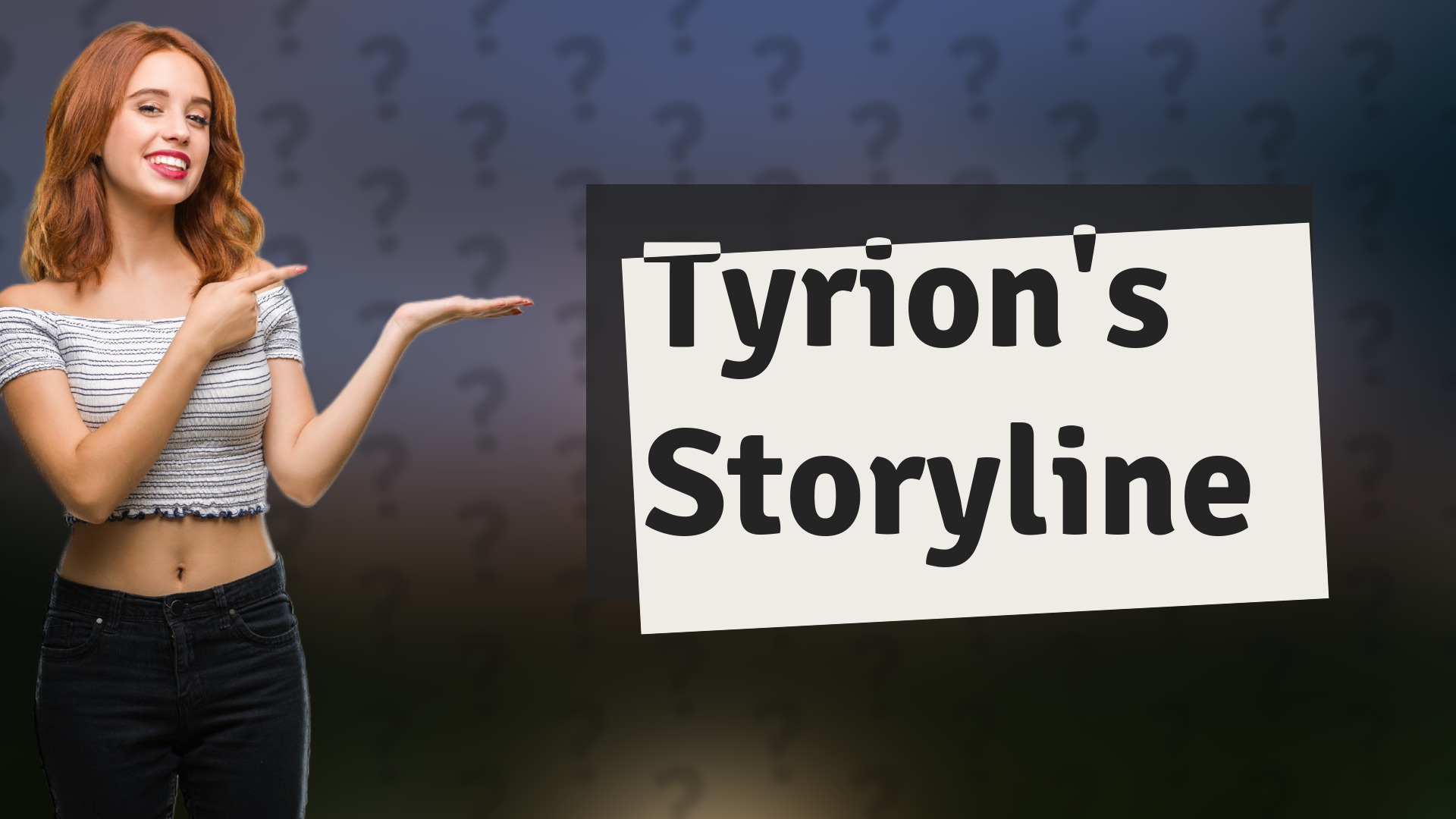 Tyrion's Storyline
