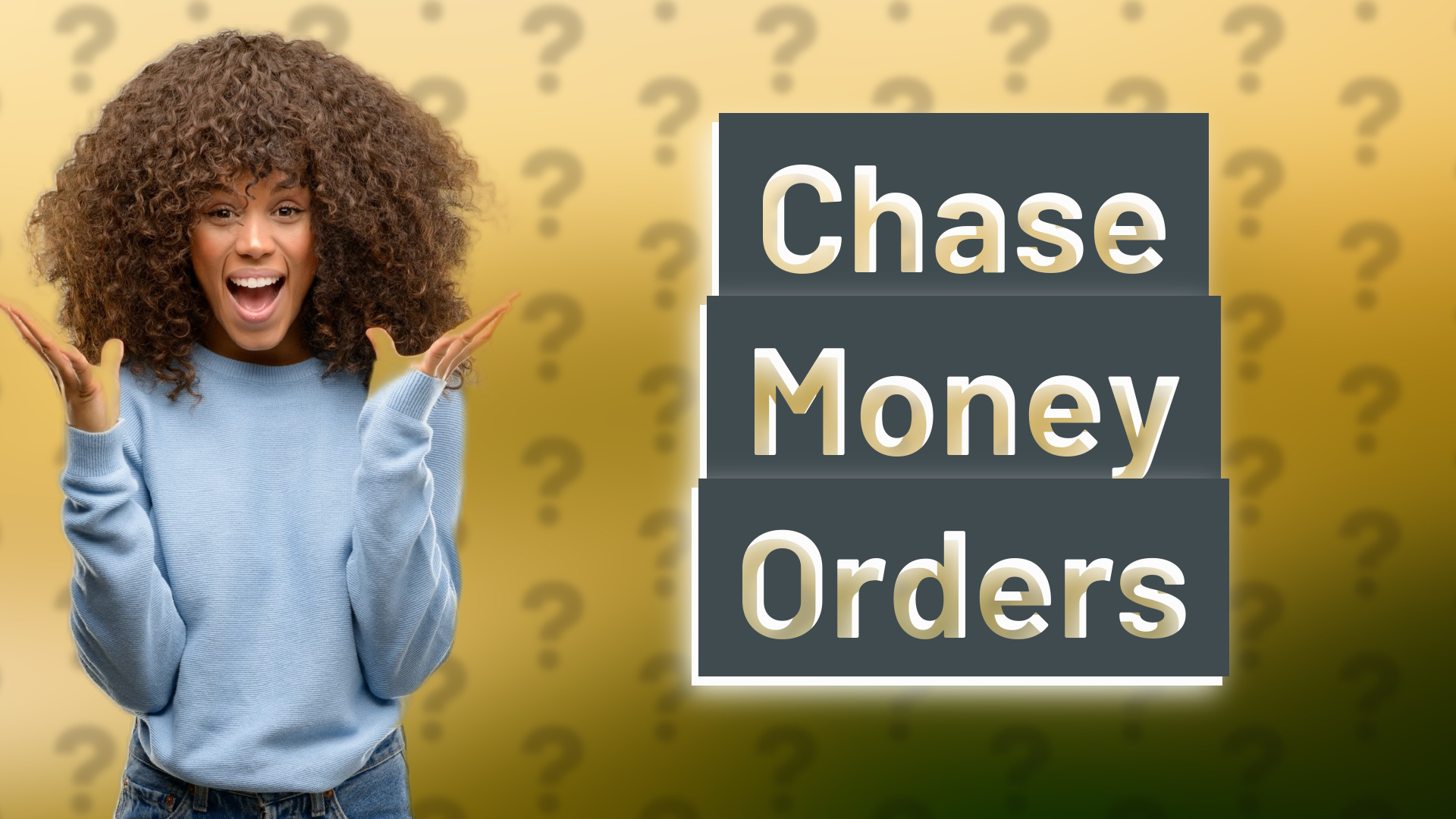 Chase Money Orders