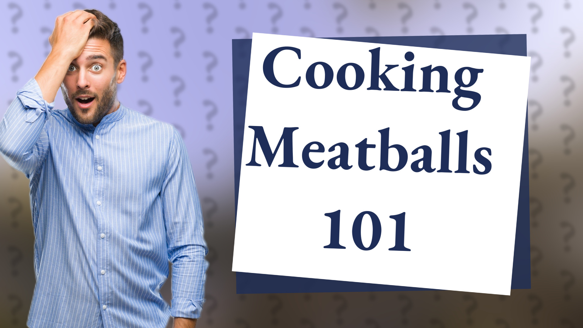 Cooking Meatballs 101