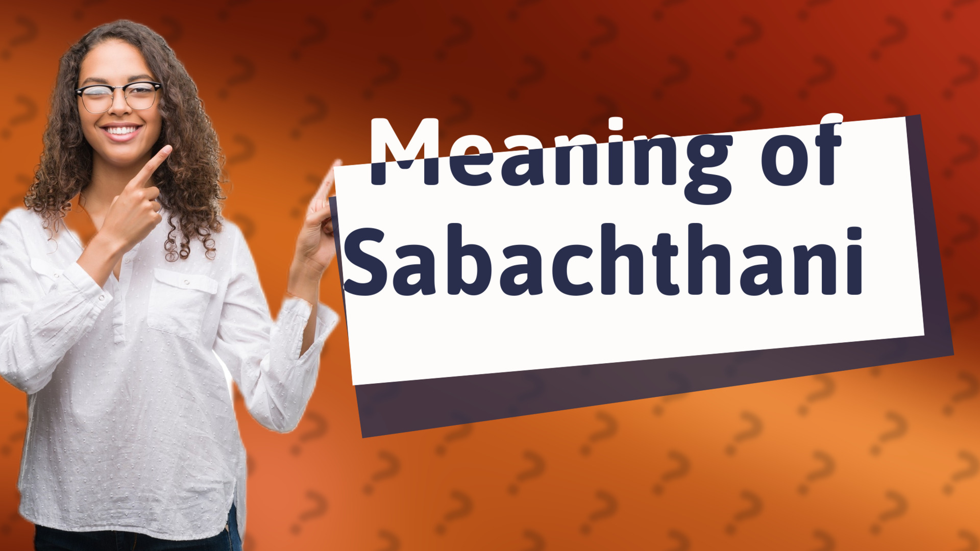 Meaning of Sabachthani