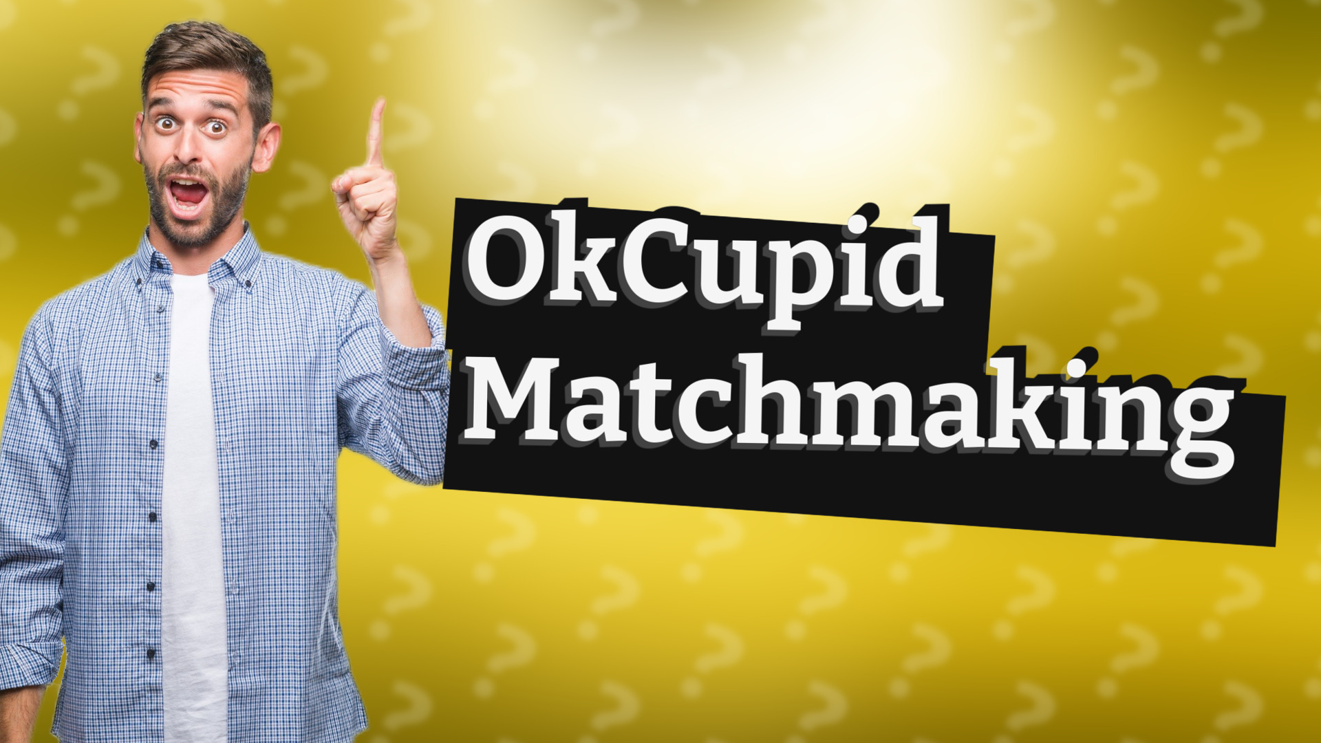 OkCupid Matchmaking