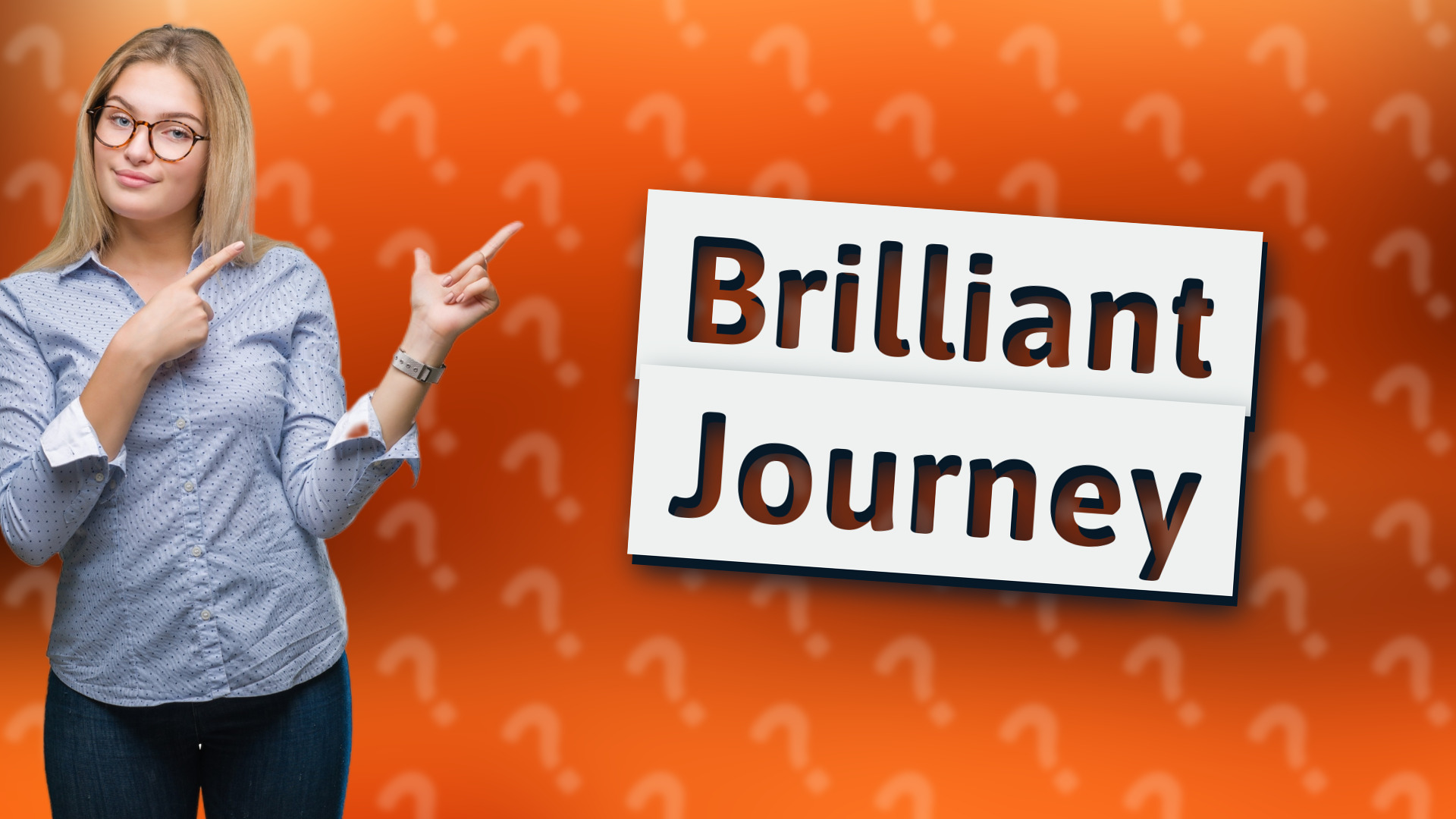 Brilliant Journey