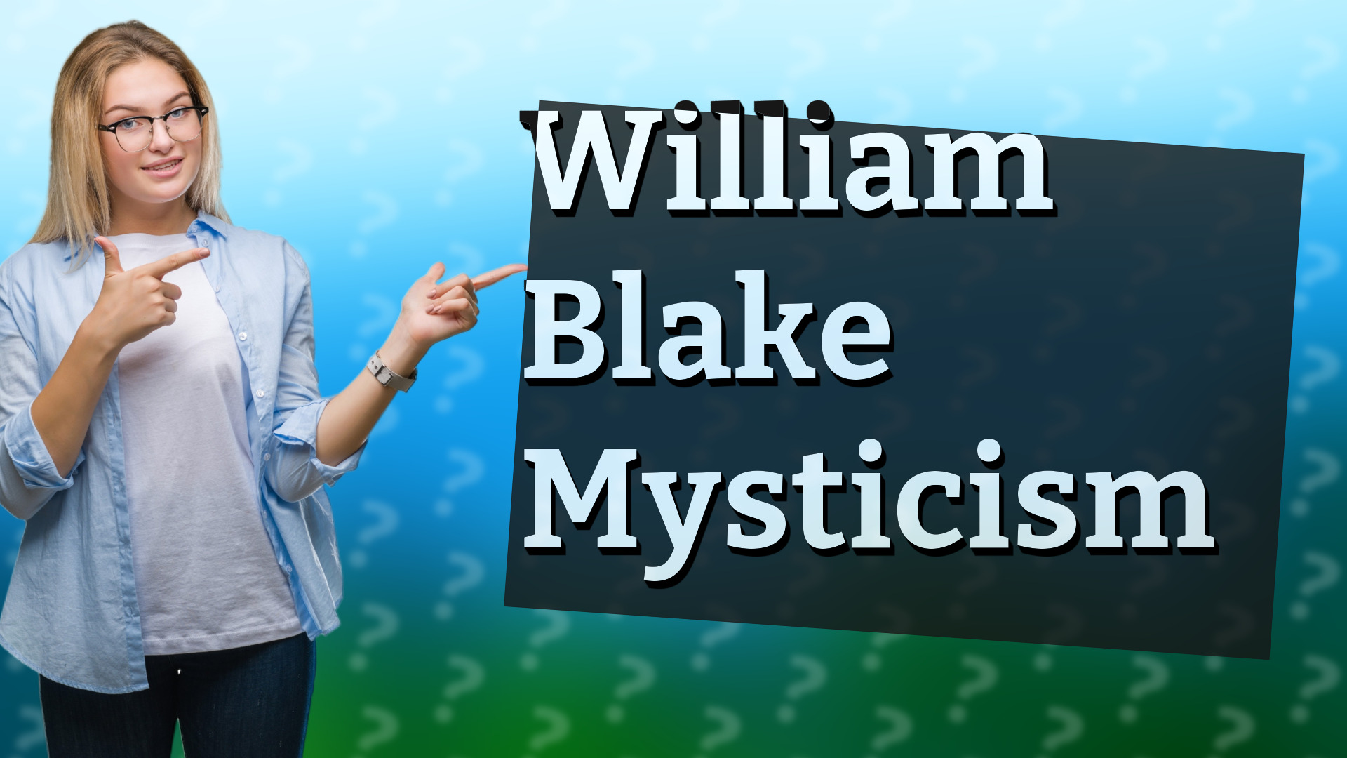 William Blake Mysticism