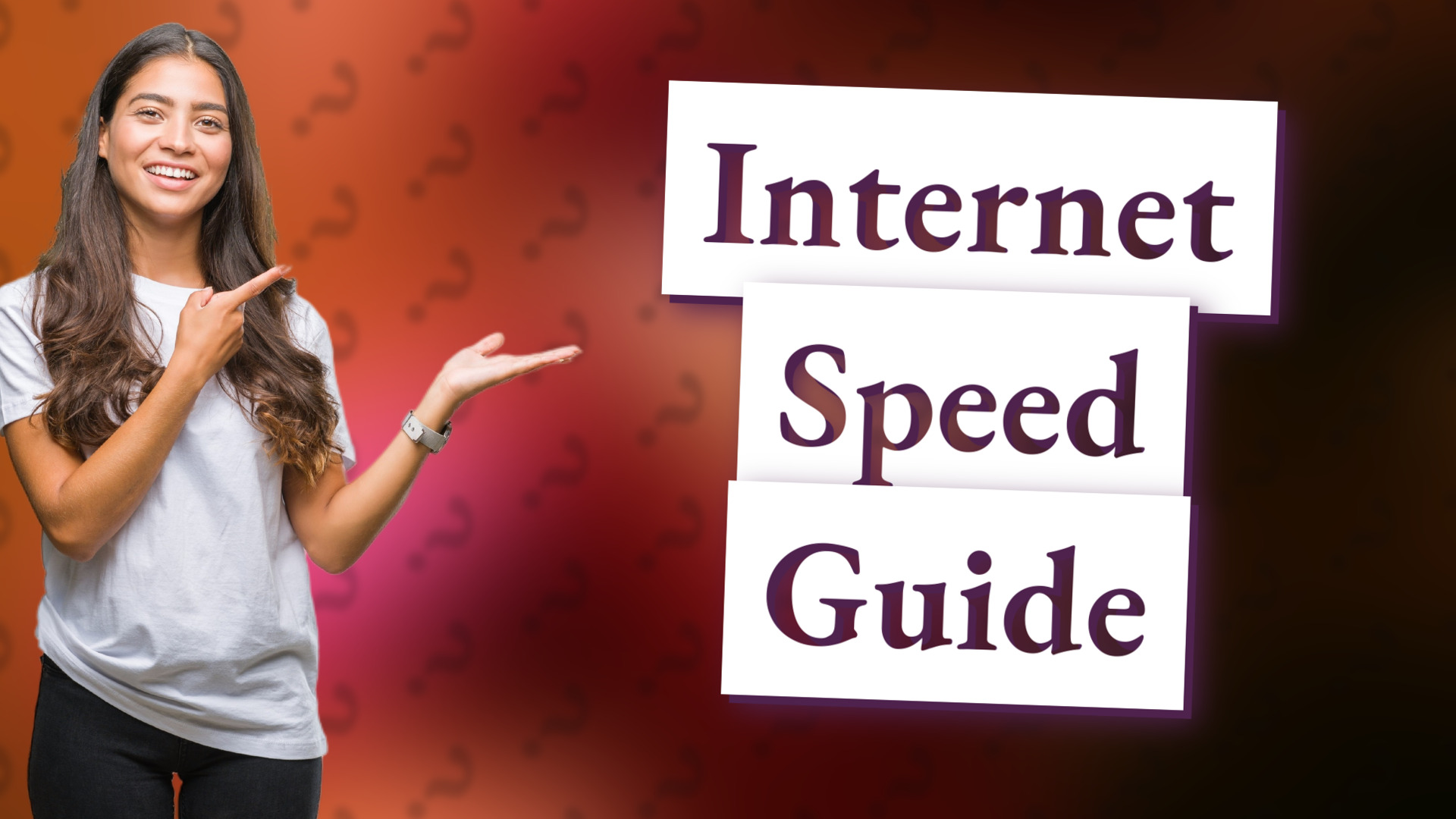 Internet Speed Guide