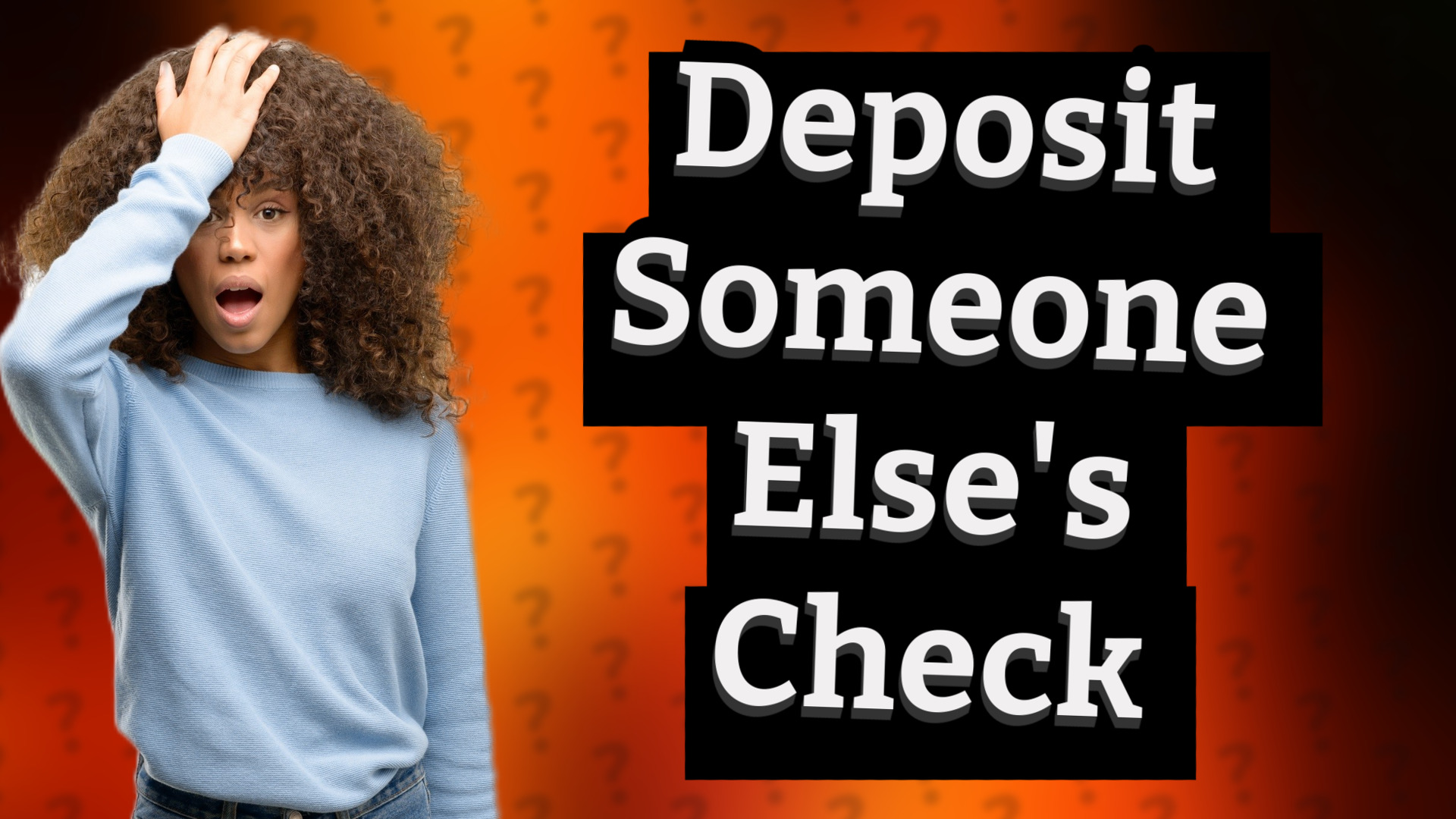 Deposit Someone Else's Check