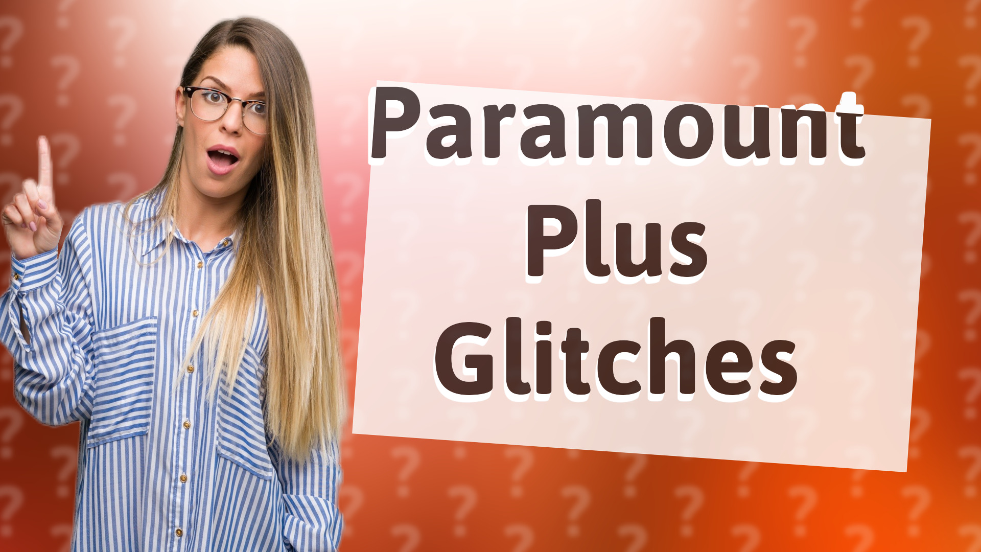 Paramount Plus Glitches