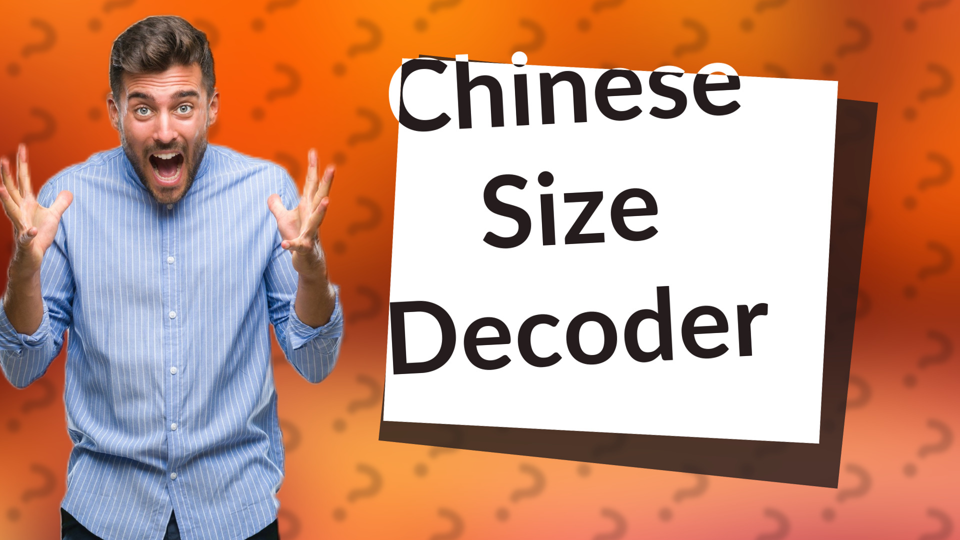 Chinese Size Decoder