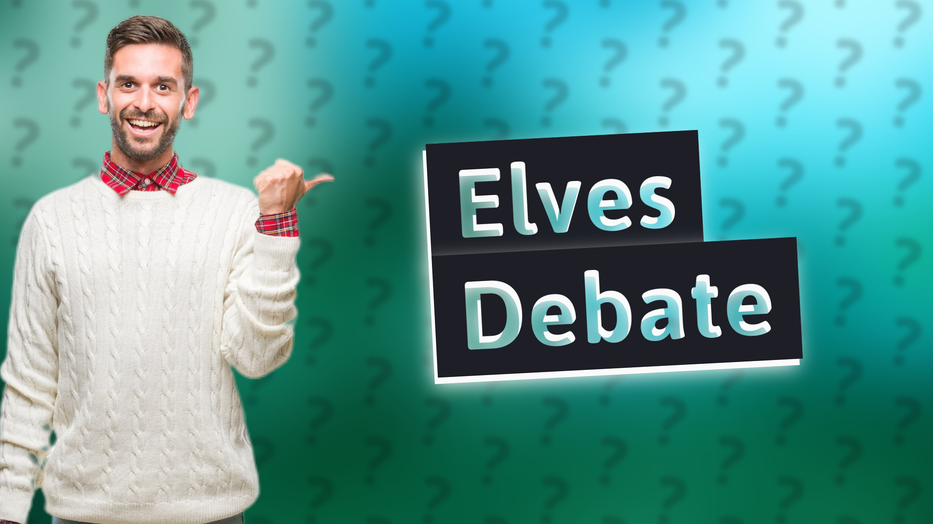 Elves Debate
