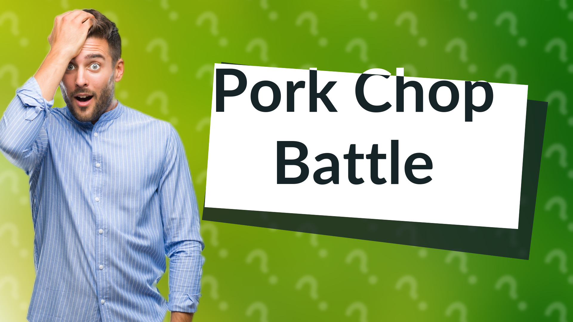 Pork Chop Battle
