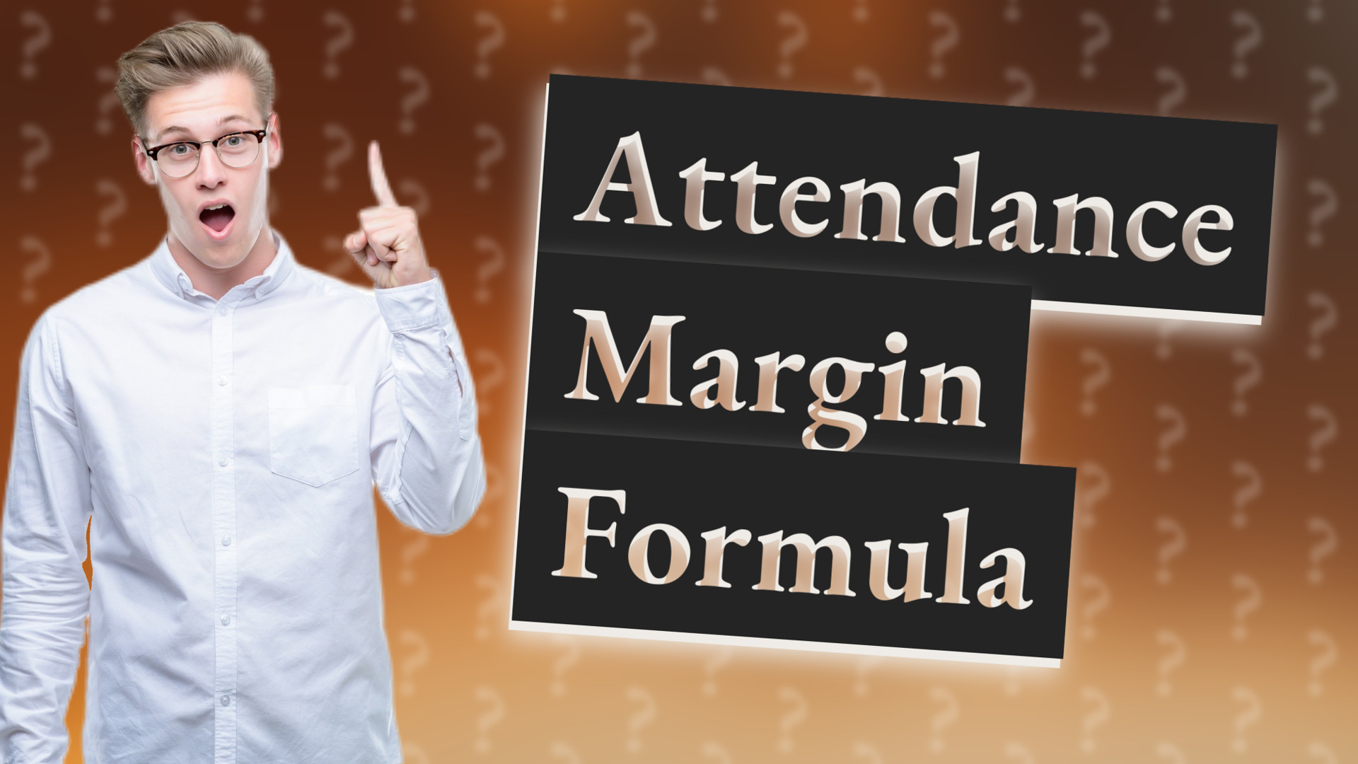 Attendance Margin Formula