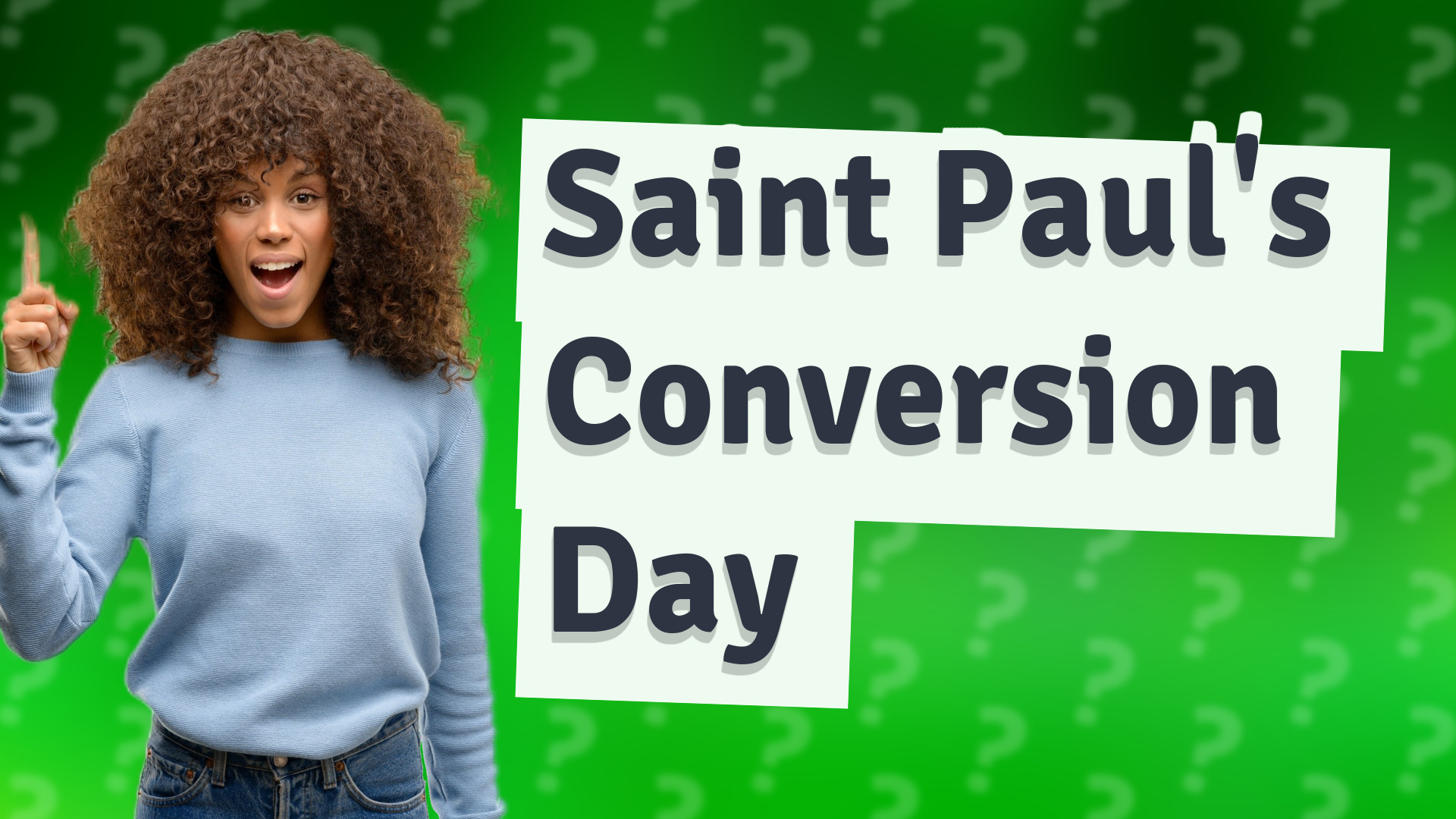 Saint Paul's Conversion Day