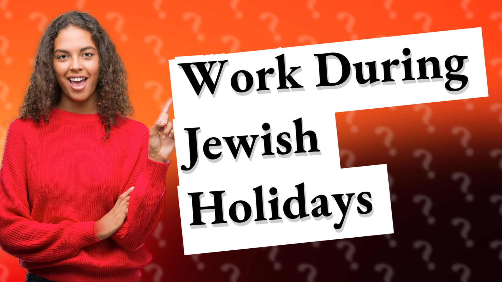 Work During Jewish Holidays