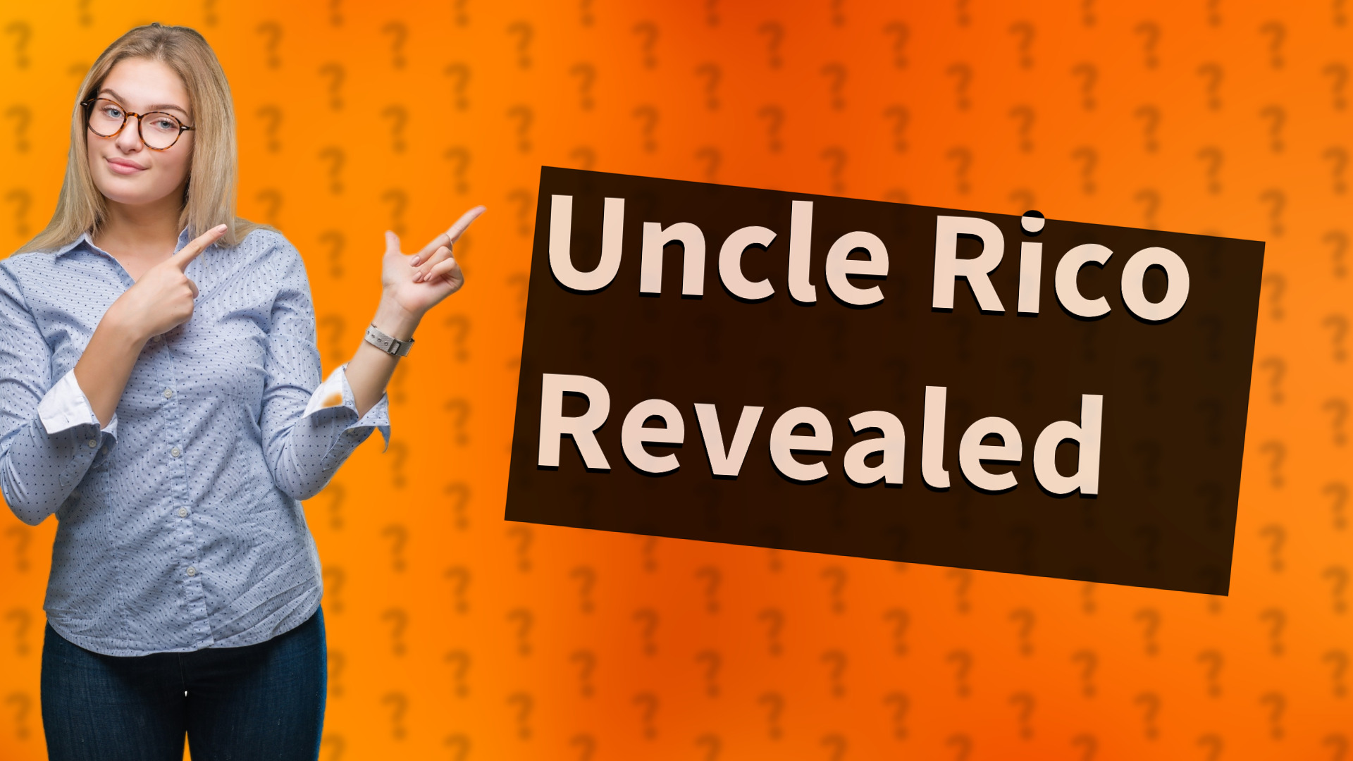 Uncle Rico Revealed