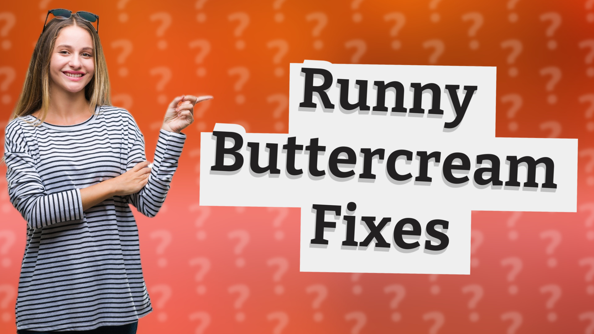 Runny Buttercream Fixes