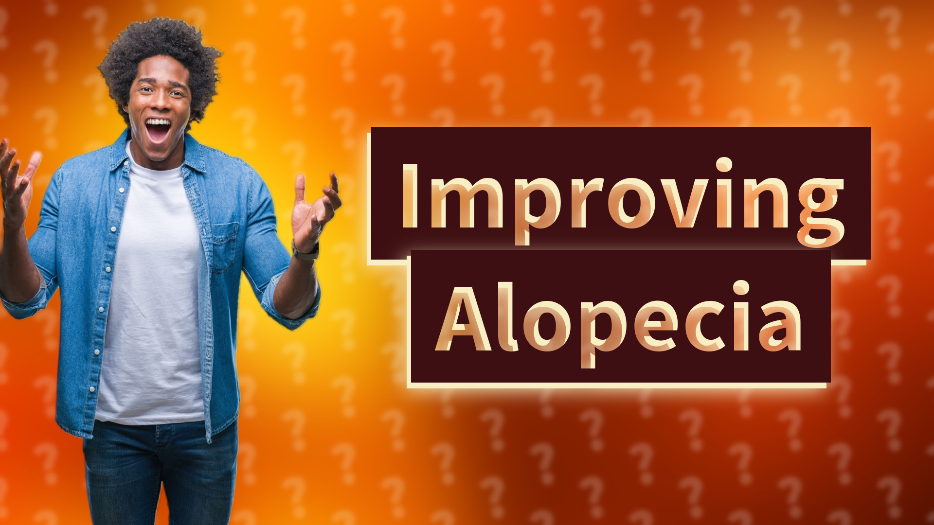 Improving Alopecia