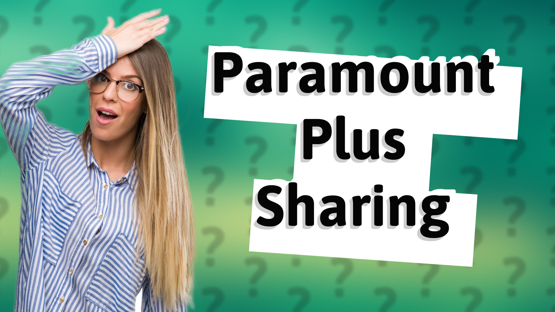 Paramount Plus Sharing
