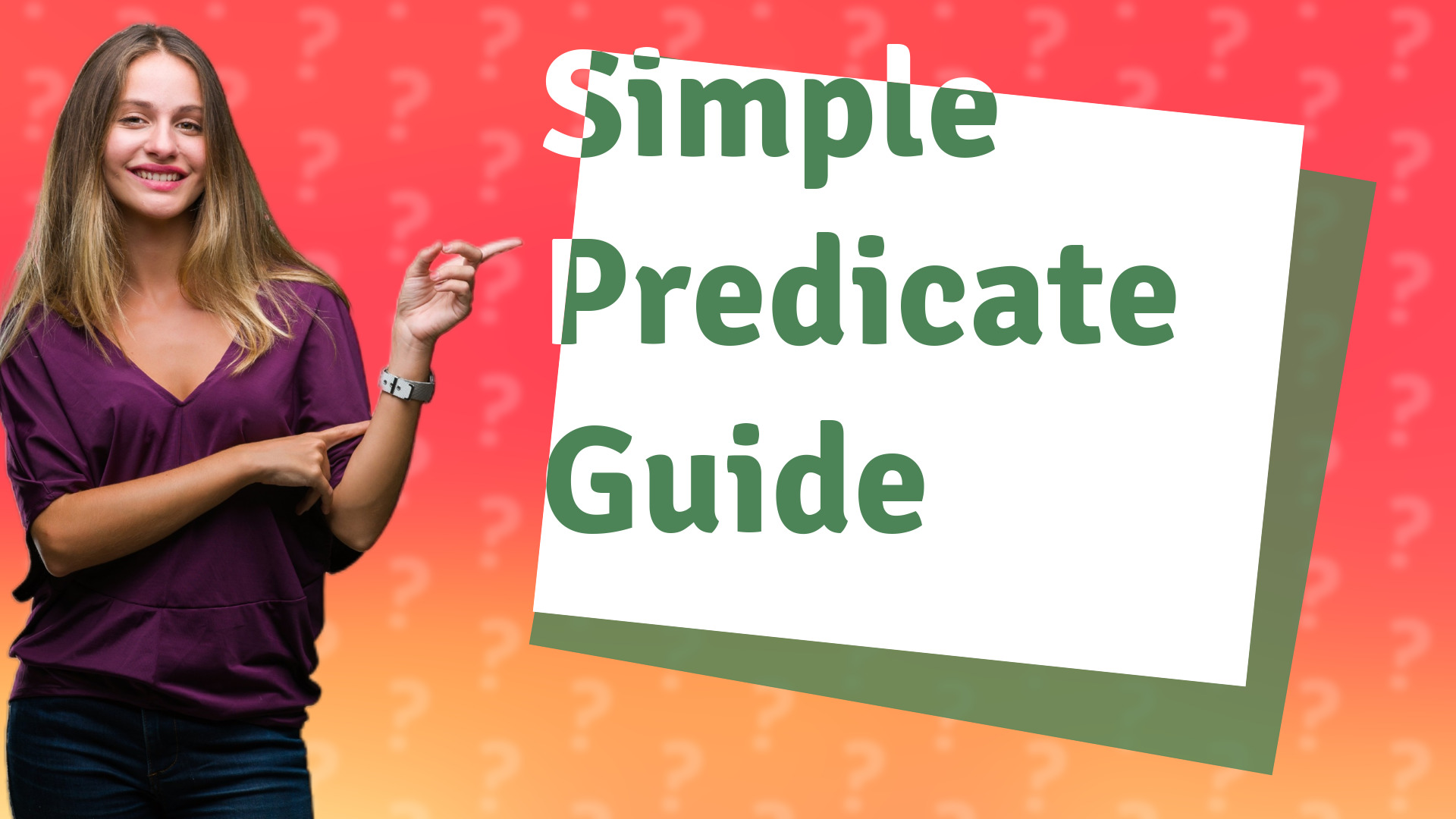 Simple Predicate Guide