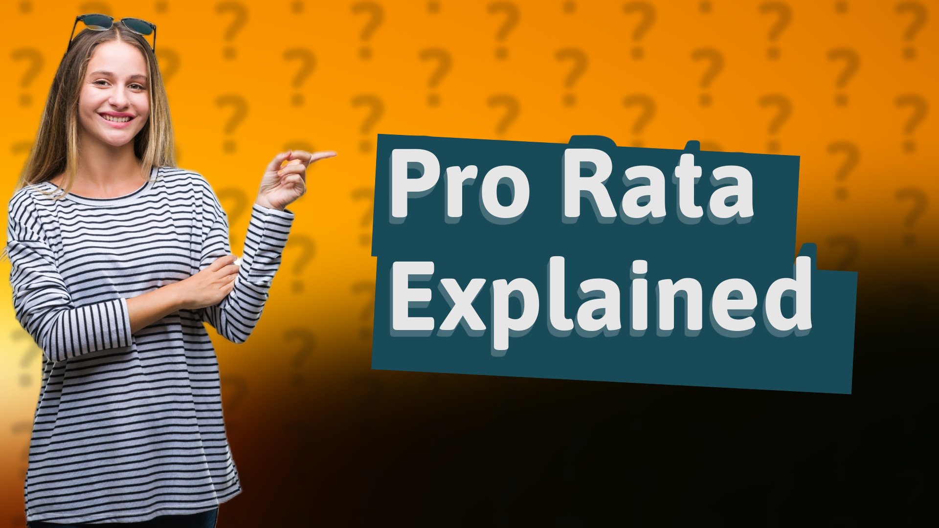 Pro Rata Explained