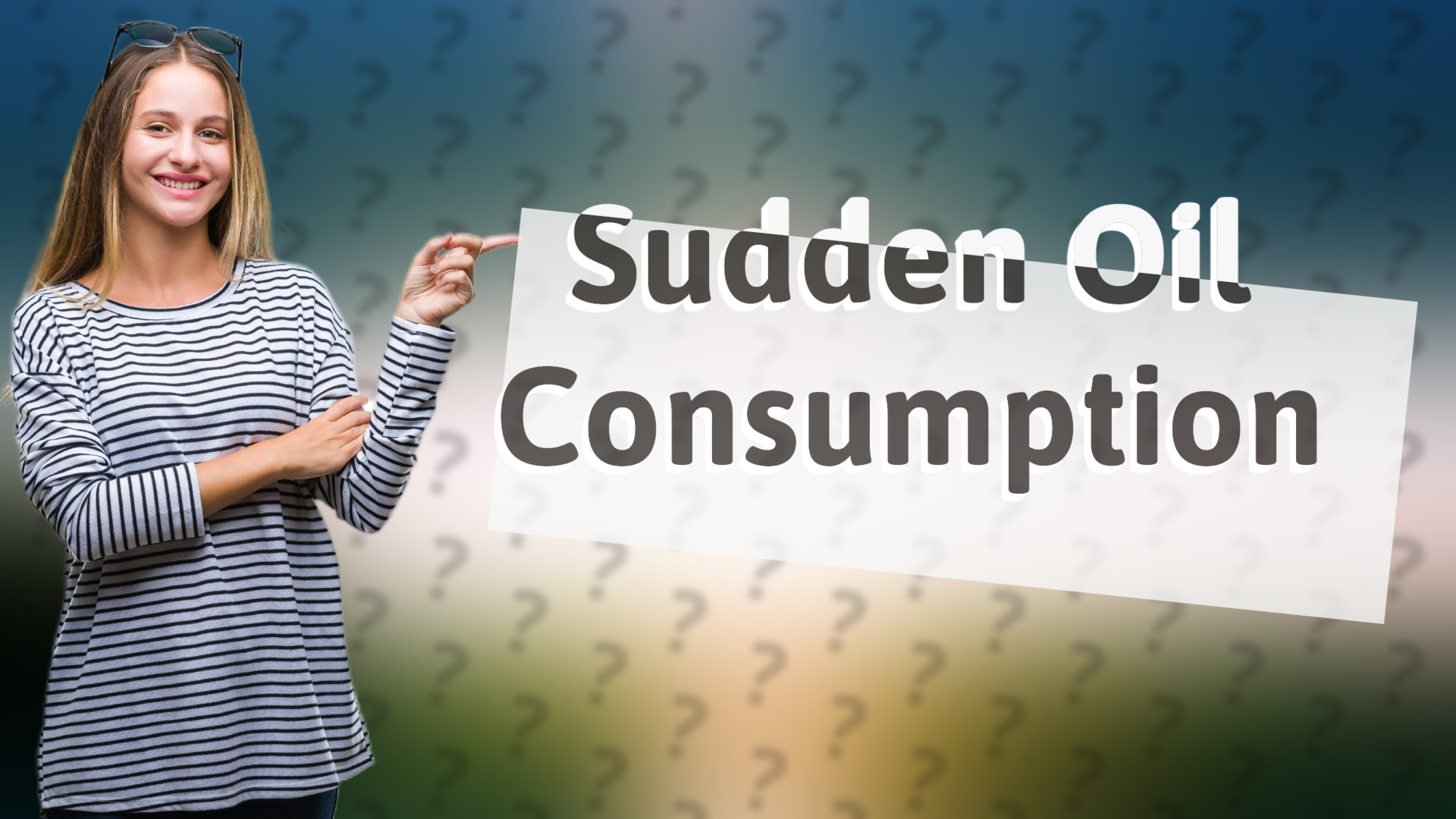 Sudden Oil Consumption