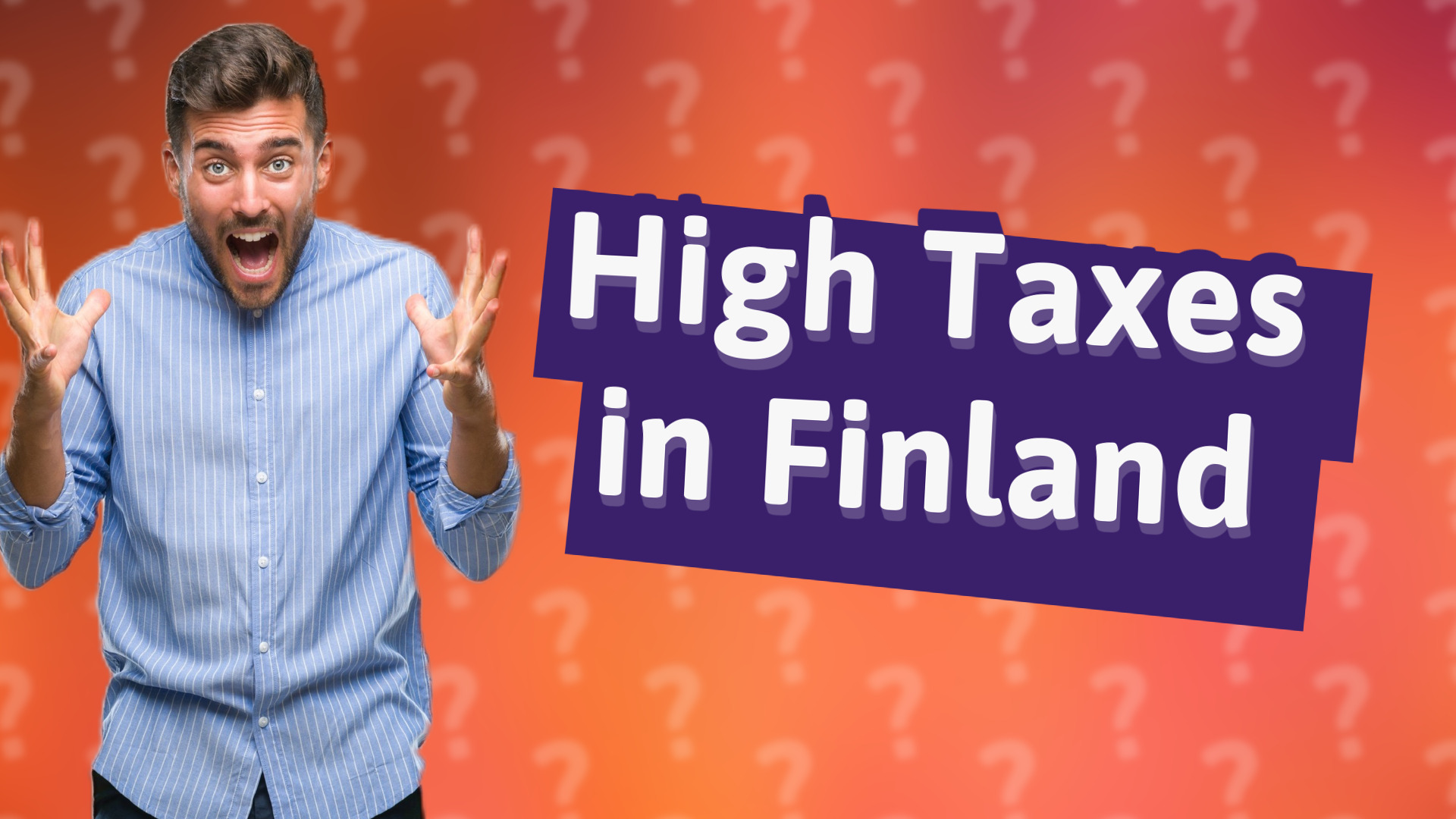High Taxes in Finland