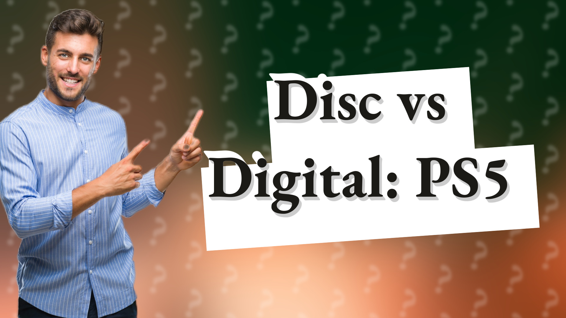 Disc vs Digital: PS5