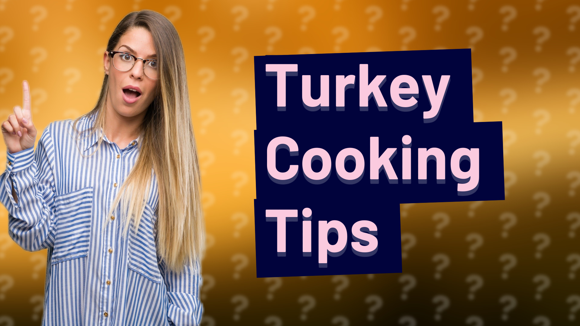 Turkey Cooking Tips