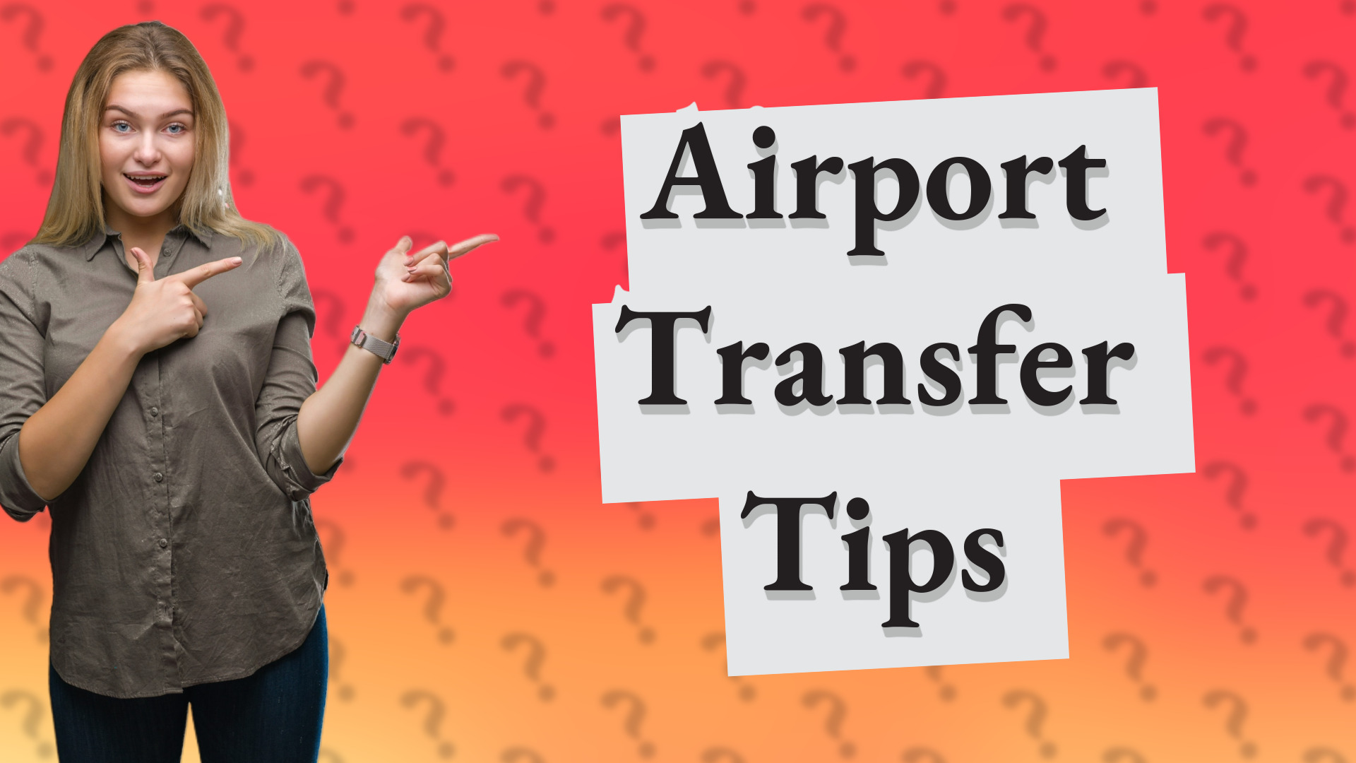 Airport Transfer Tips